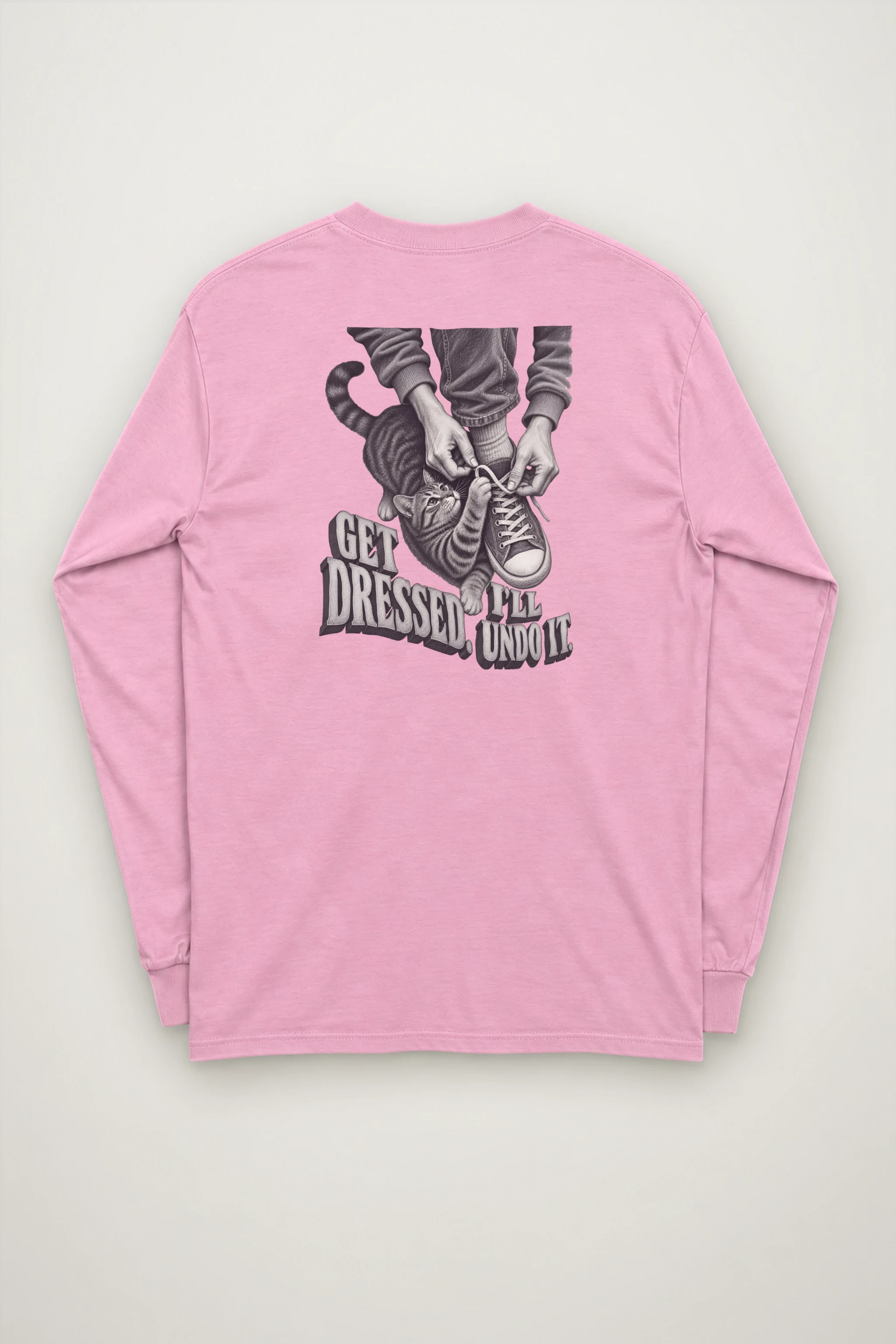 "Get Dressed, I'll Undo It" Unisex Longsleeve T-shirt