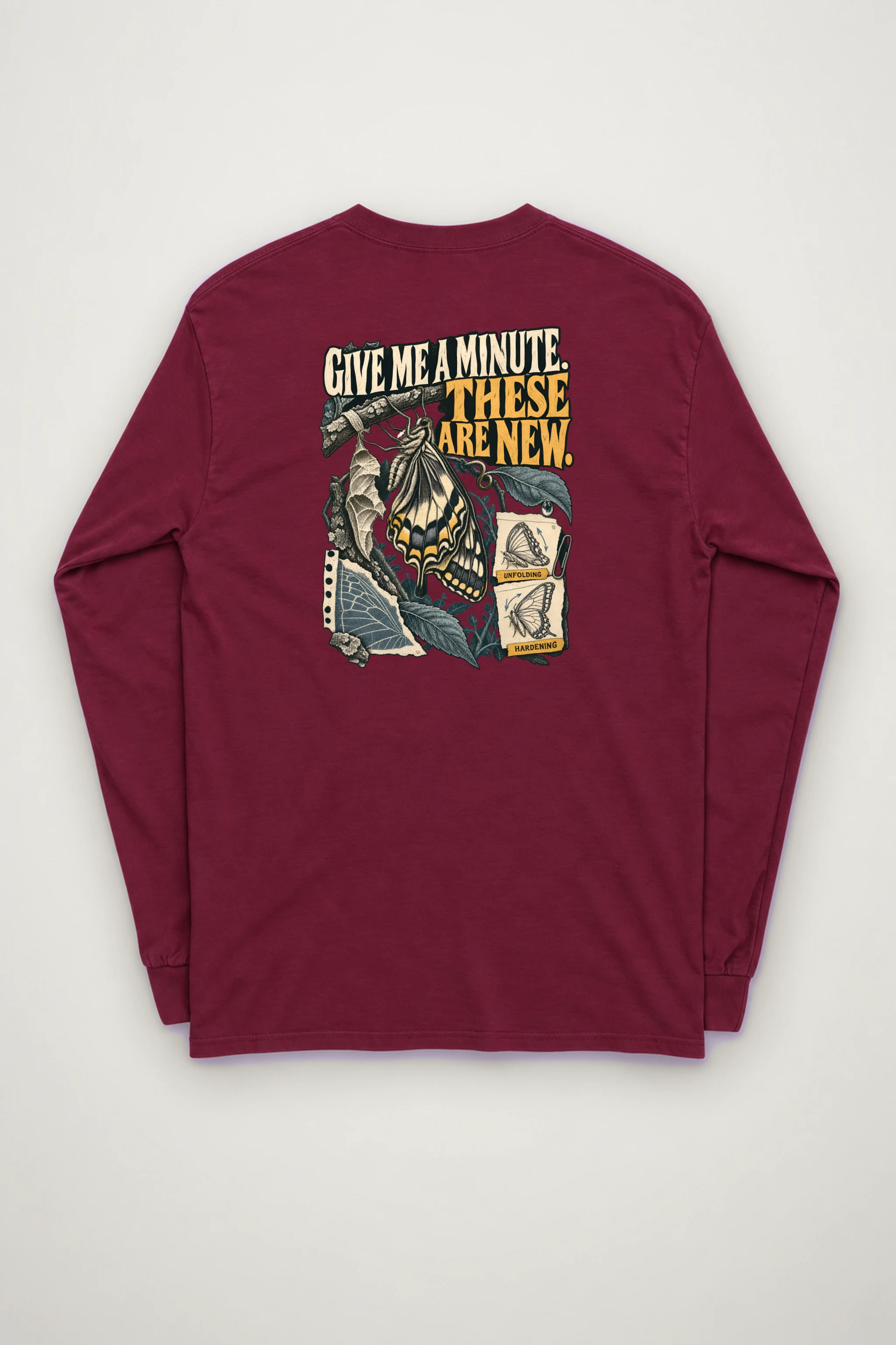 "Give Me a Minute" Unisex Longsleeve T-shirt