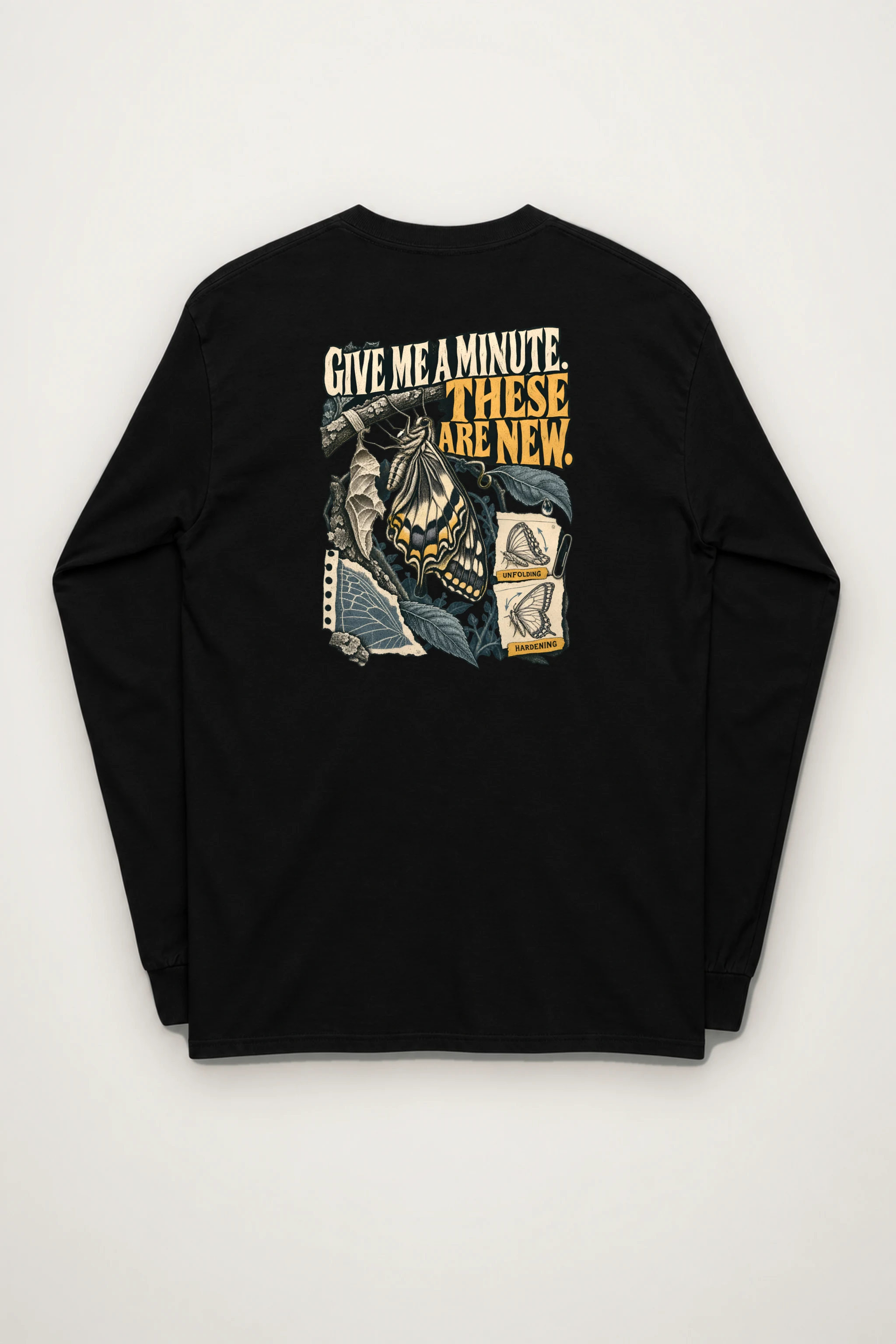 "Give Me a Minute" Unisex Longsleeve T-shirt