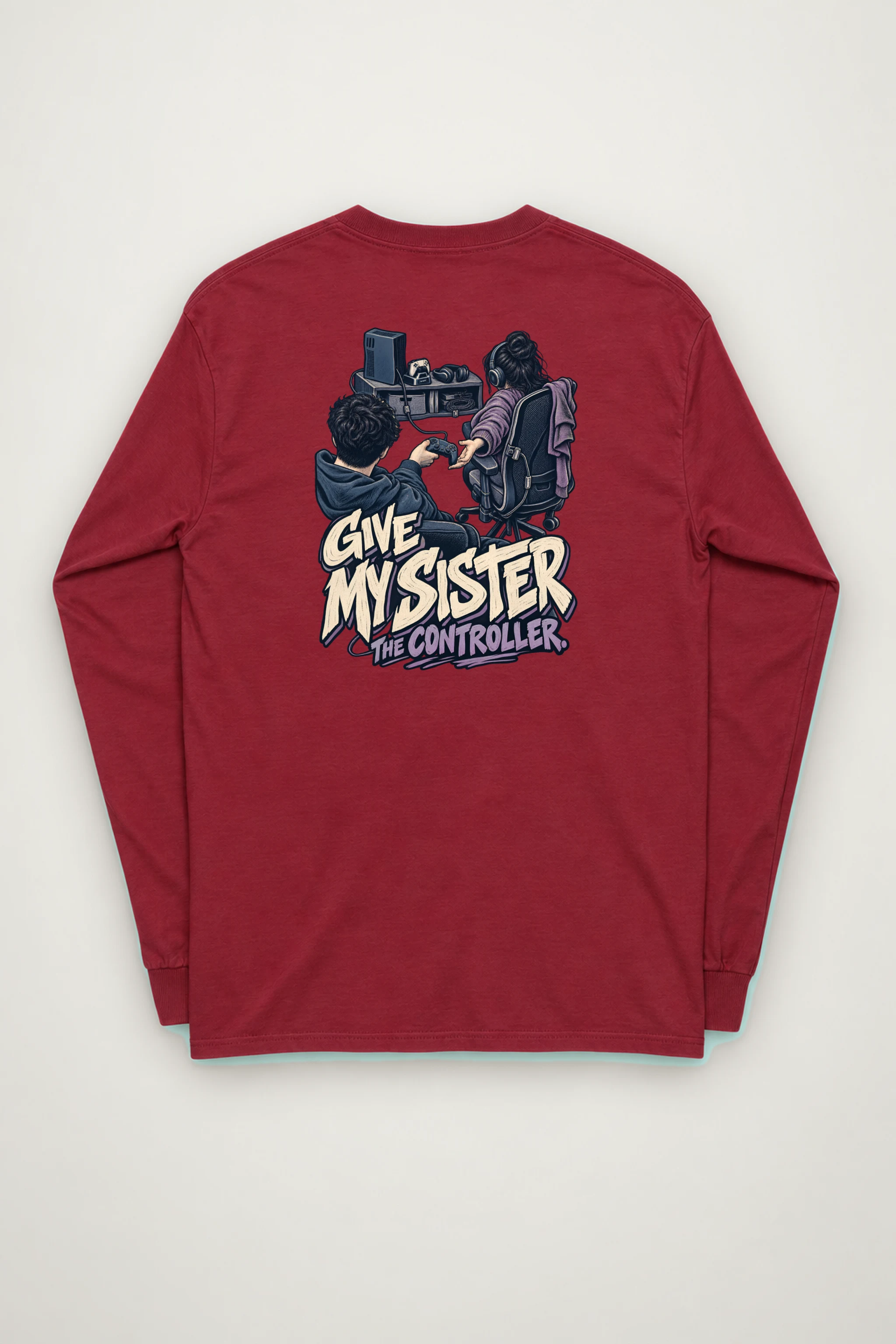 "Give My Sister the Controller" Unisex Longsleeve T-shirt