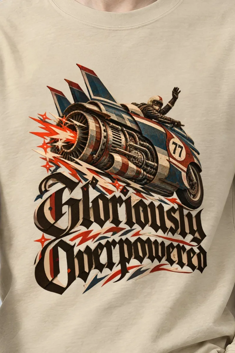 "Gloriously Overpowered" Unisex Longsleeve T-shirt - the graphic up close