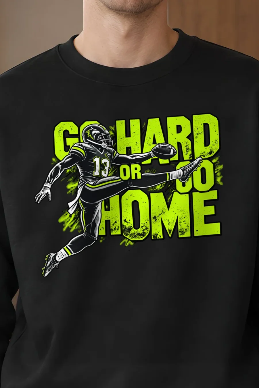 "Go Hard Or Go Home" 1 Crewneck Sweatshirt - the graphic up close