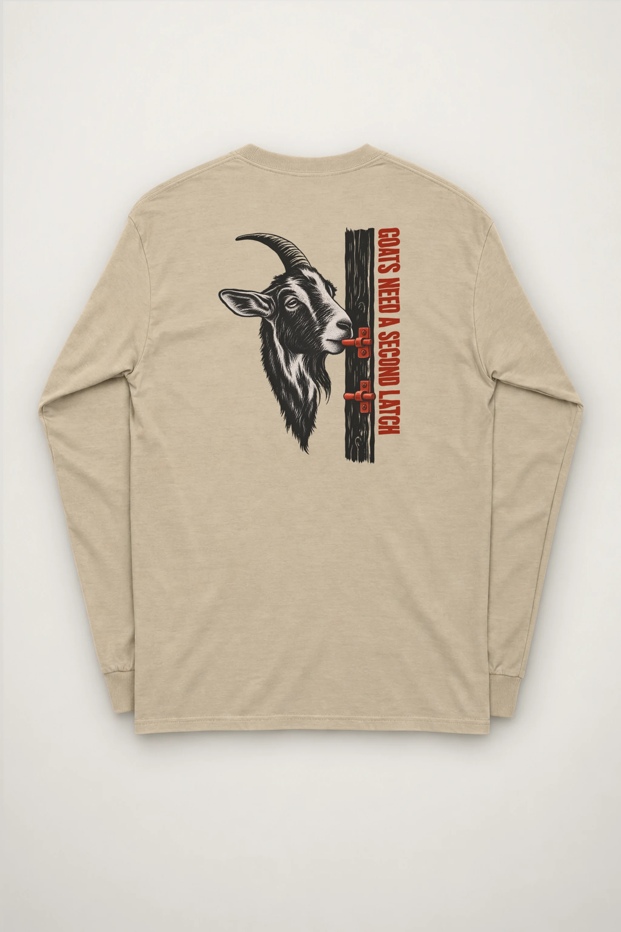 "Goats Need A Second Latch" Unisex Longsleeve T-shirt