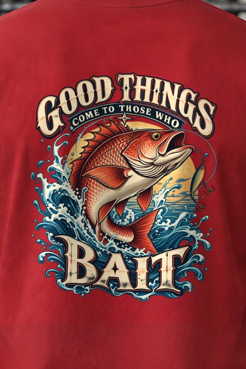 "Good Things Come To Those Who Bait" Heavyweight Unisex Crewneck T-shirt - the graphic up close