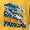 "Good Waves Take Some Paddling" Heavyweight Unisex Crewneck T-shirt