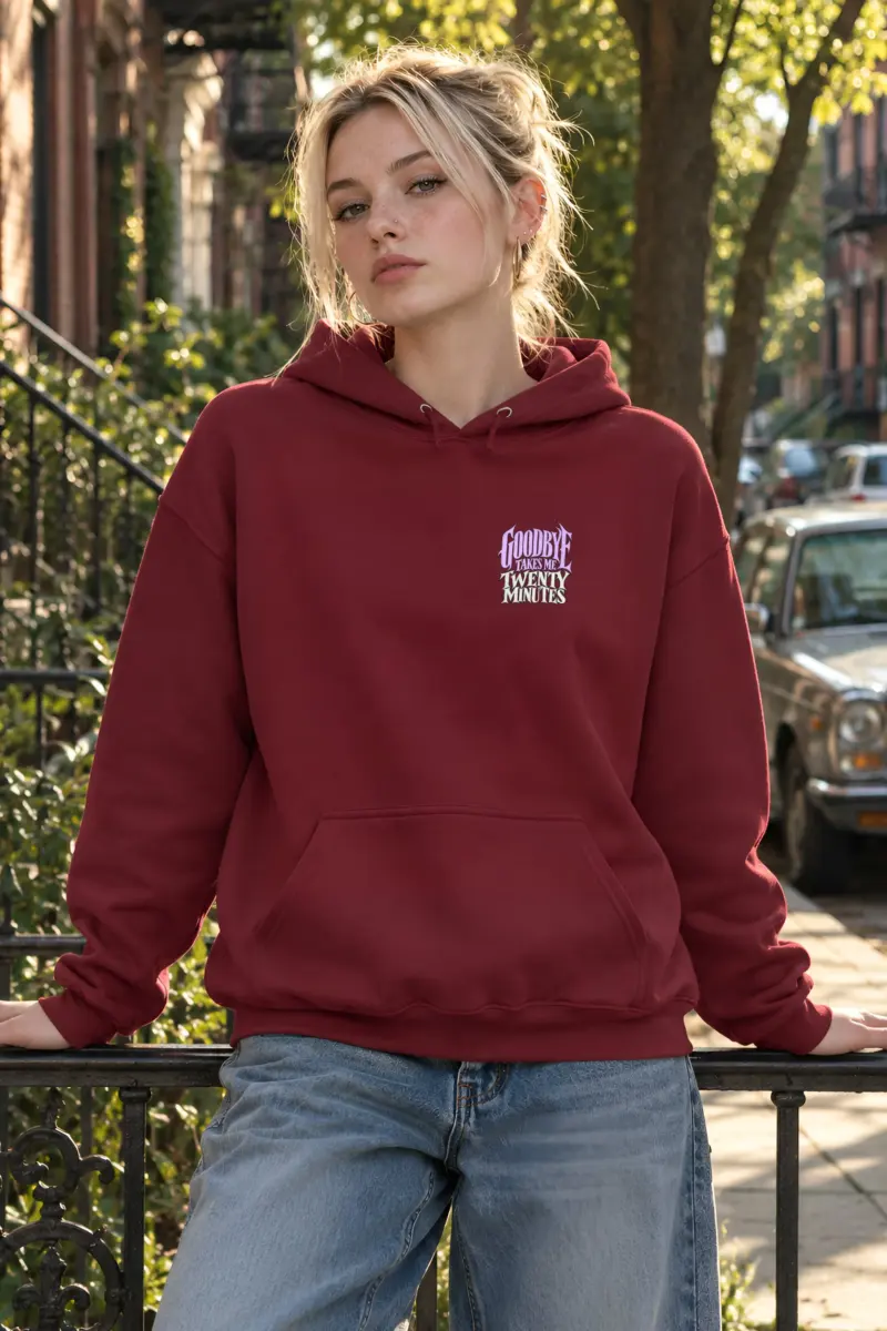 "Goodbye Takes Me Twenty Minutes" Heavy Blend Unisex Pullover Hoodie