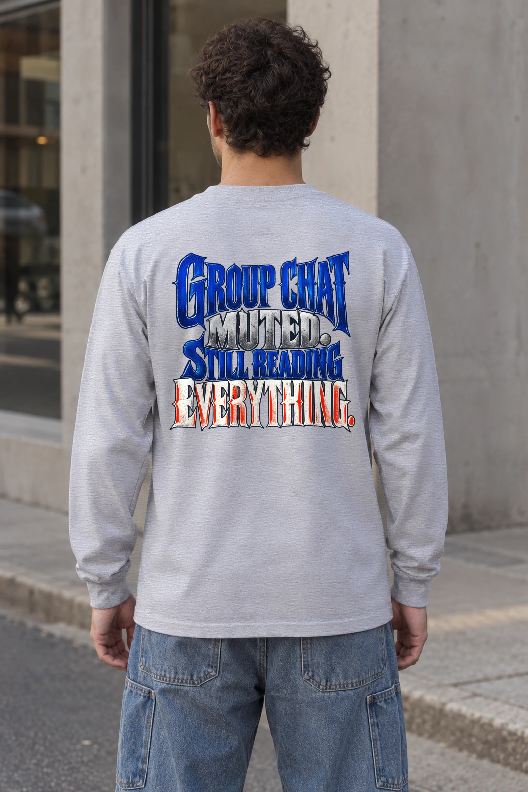 "Group Chat Muted Still Reading" Unisex Longsleeve T-shirt