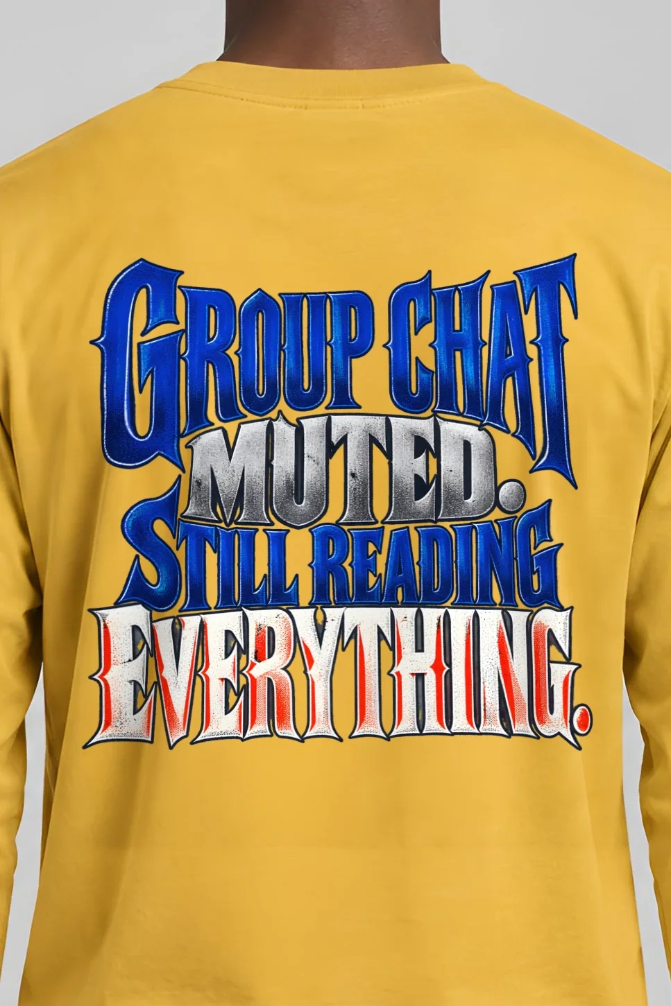 "Group Chat Muted Still Reading" Unisex Longsleeve T-shirt - the graphic up close