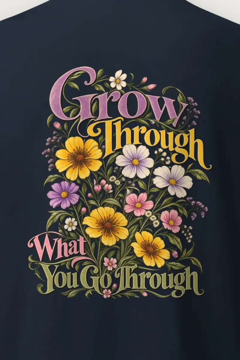 "Grow Through What You Go Through" Heavyweight Unisex Crewneck T-shirt