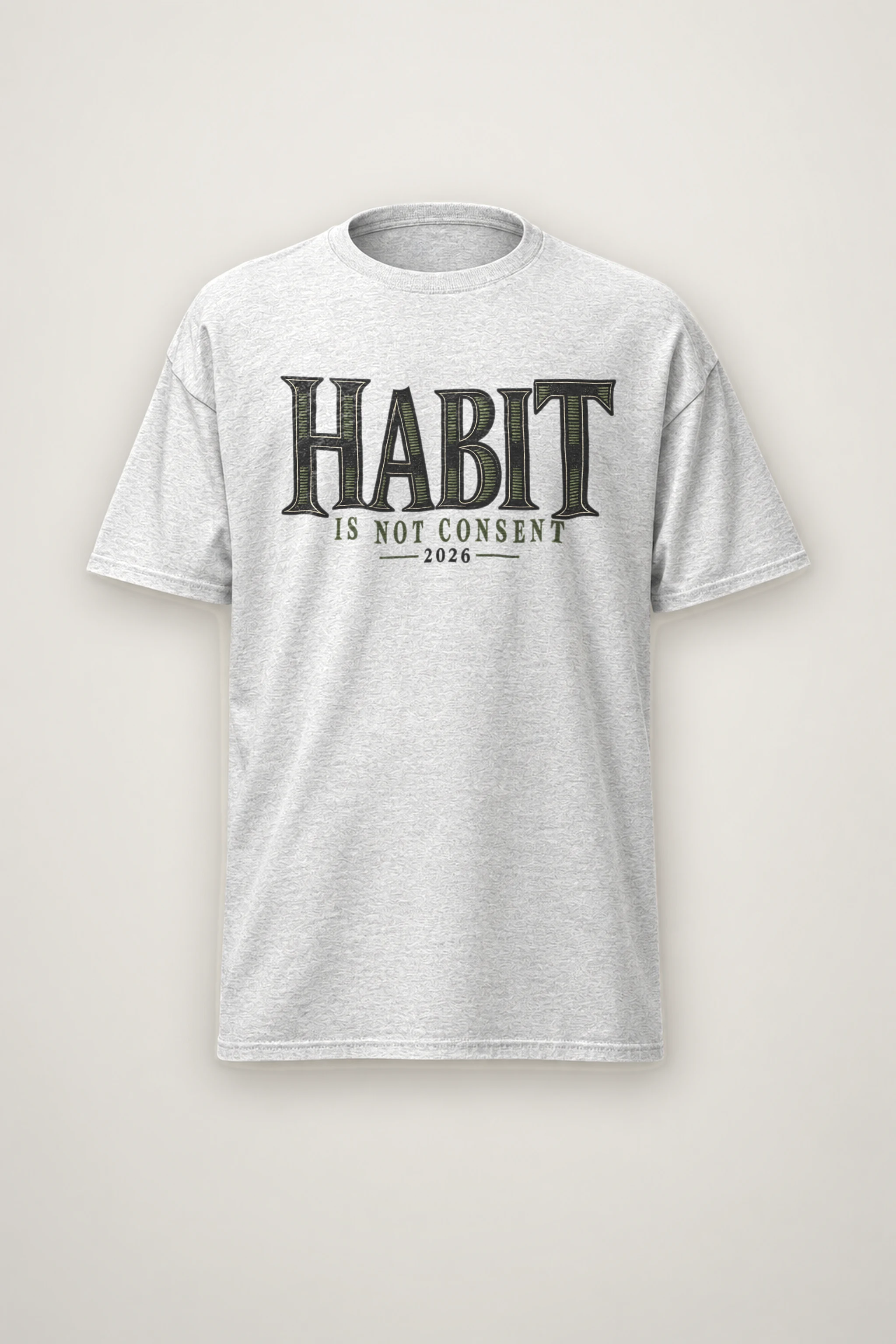 "Habit Is Not Consent" Heavyweight Unisex Crewneck T-shirt