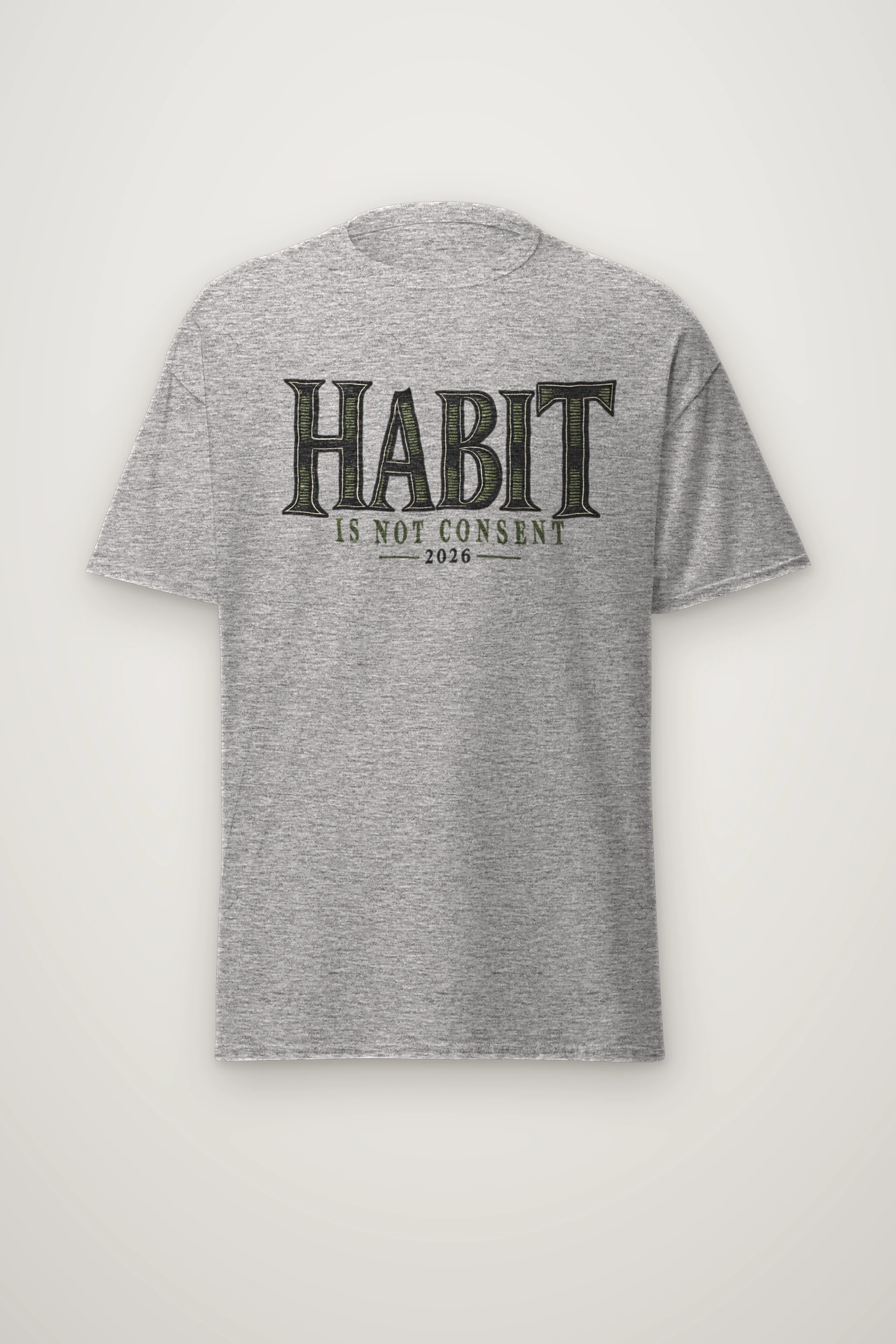 "Habit Is Not Consent" Heavyweight Unisex Crewneck T-shirt