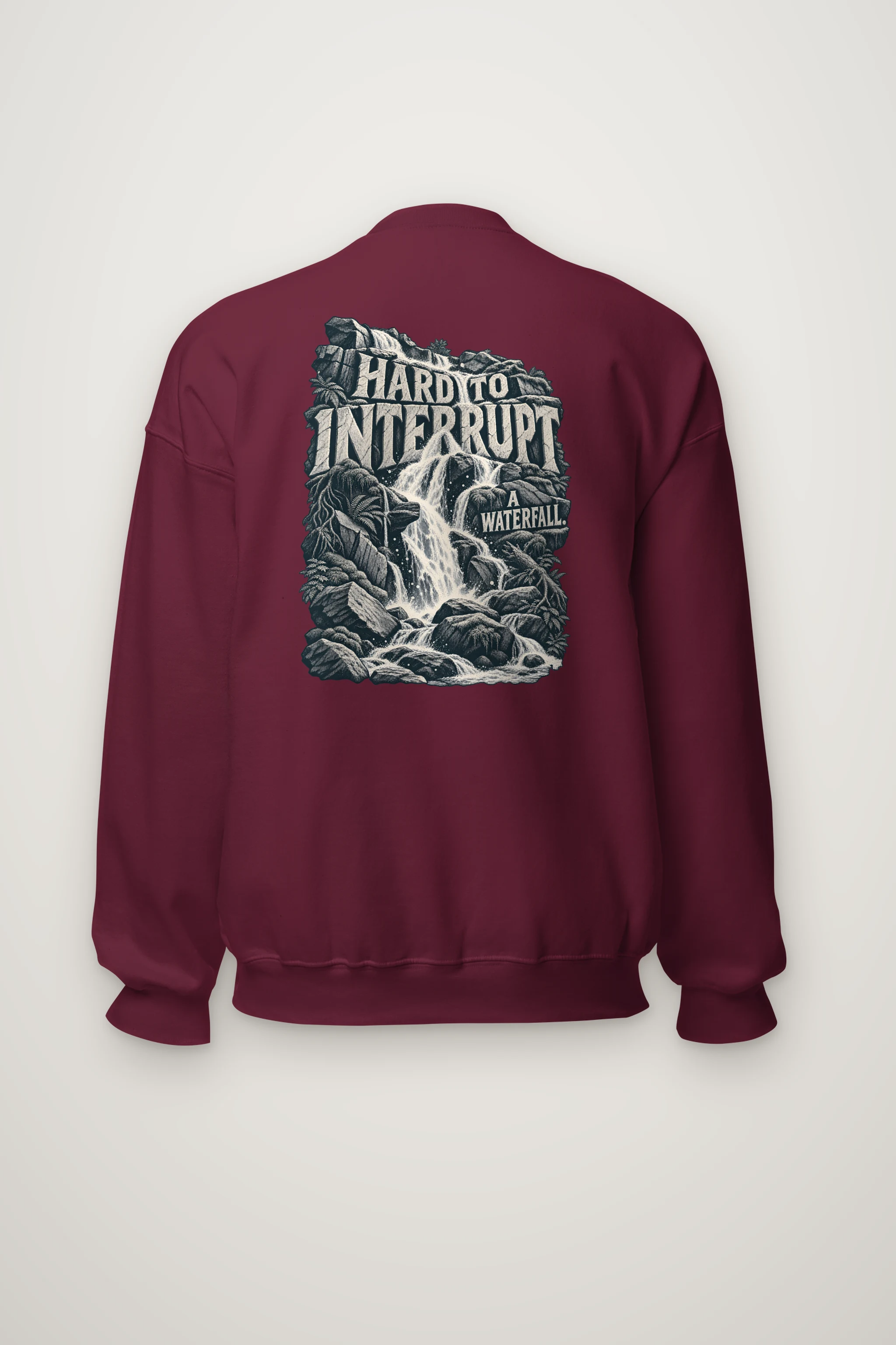 "Hard to Interrupt a Waterfall" Heavy Blend Unisex Crewneck Sweatshirt