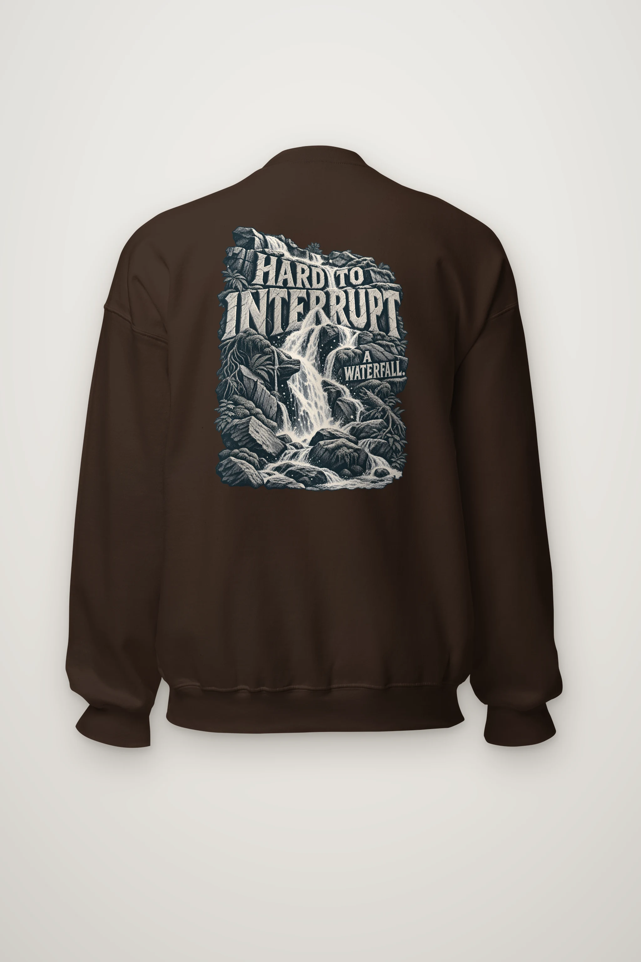 "Hard to Interrupt a Waterfall" Heavy Blend Unisex Crewneck Sweatshirt