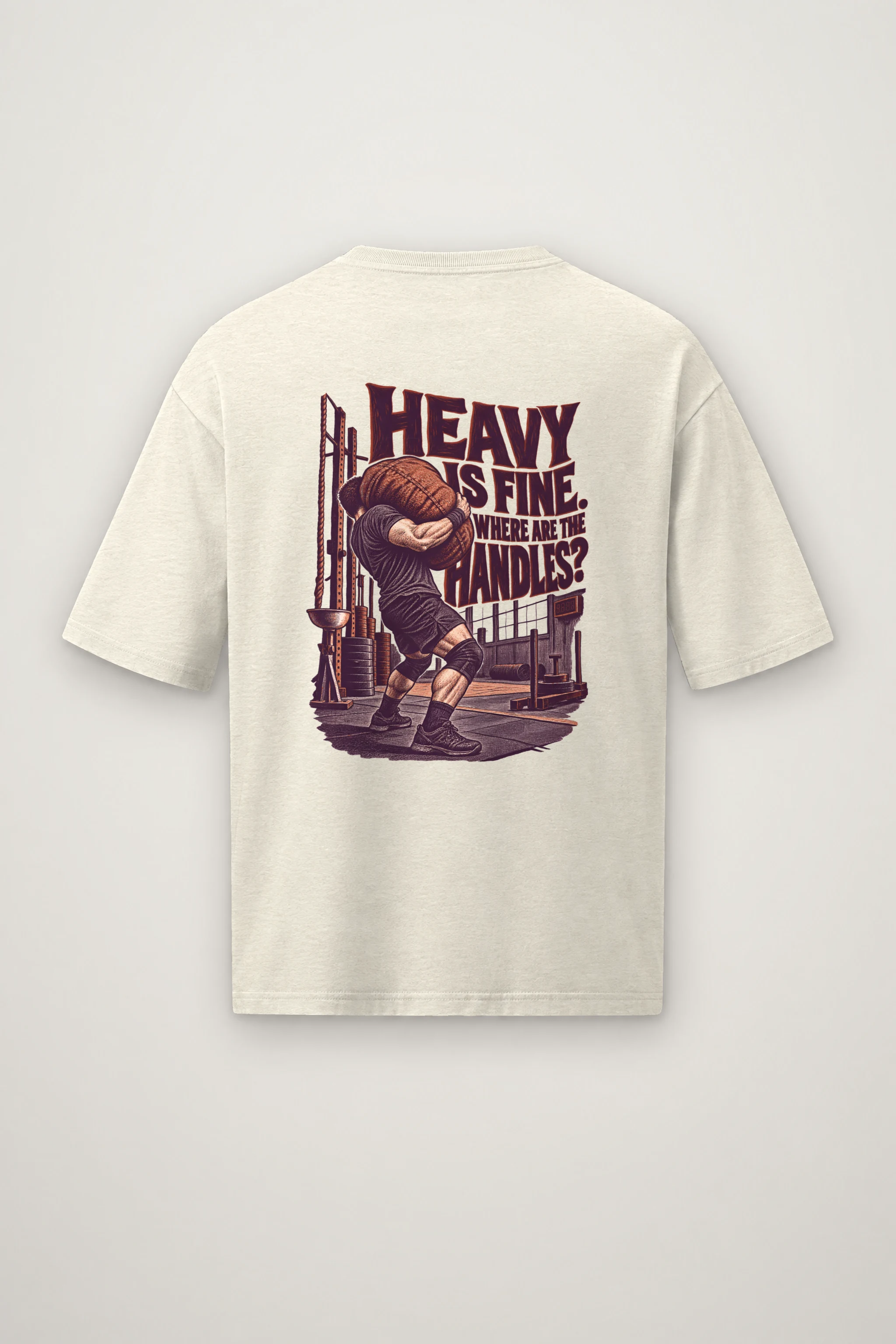 "Heavy Is Fine, Where Are the Handles?" Men's Oversized Heavyweight Crewneck T-Shirt
