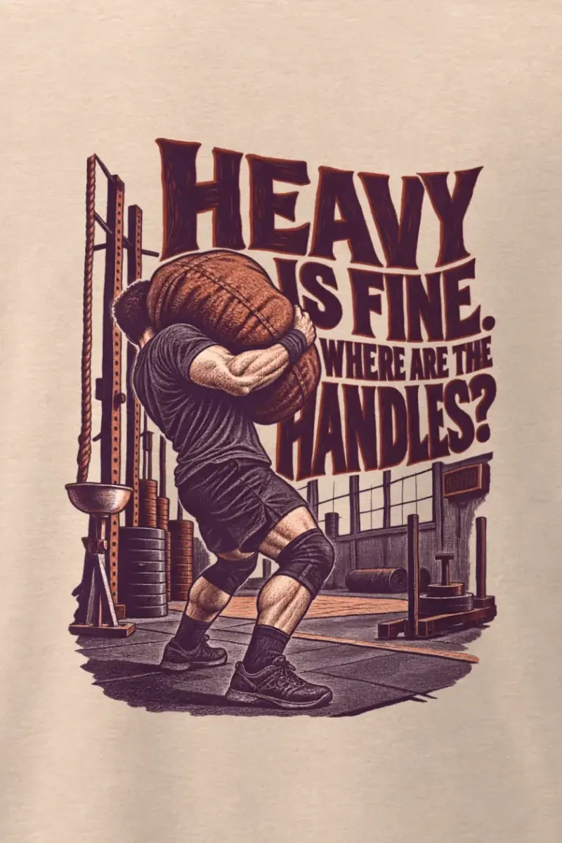 "Heavy Is Fine, Where Are the Handles?" Men’s Oversized Heavyweight Crewneck T-Shirt - the graphic up close
