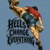 "Heels Change Everything" Unisex Jersey Tank