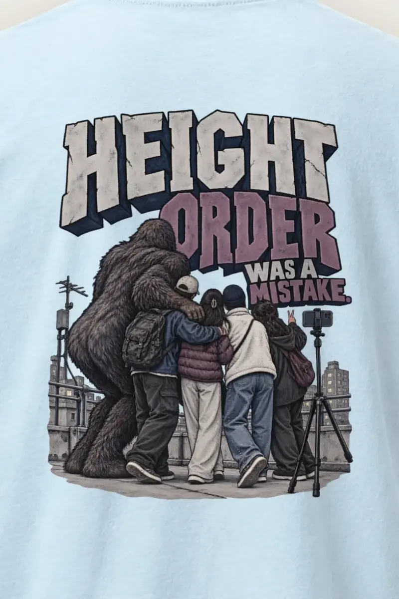 "Height Order Was a Mistake" Heavyweight Unisex Crewneck T-shirt - the graphic up close