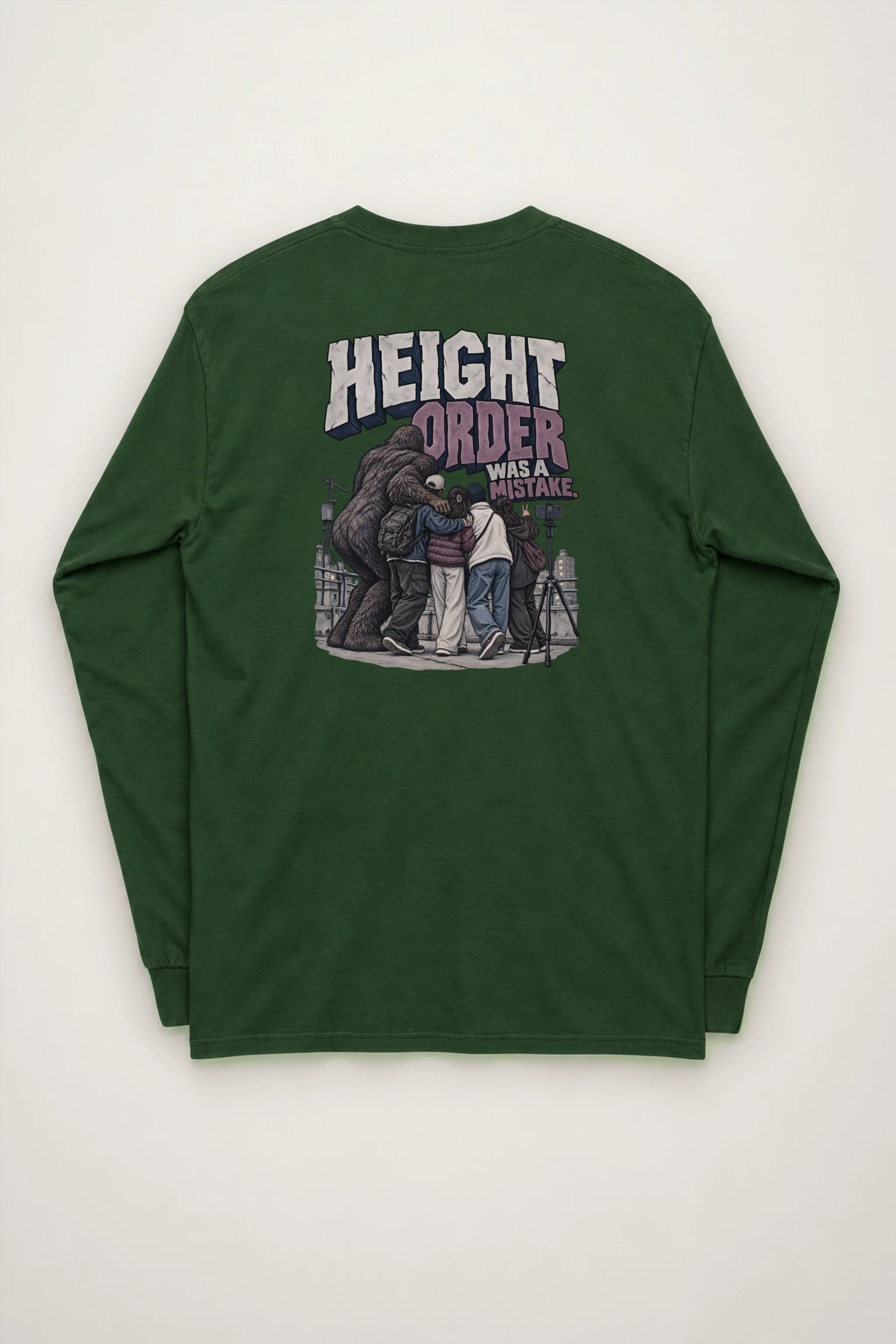 "Height Order Was a Mistake" Unisex Longsleeve T-shirt