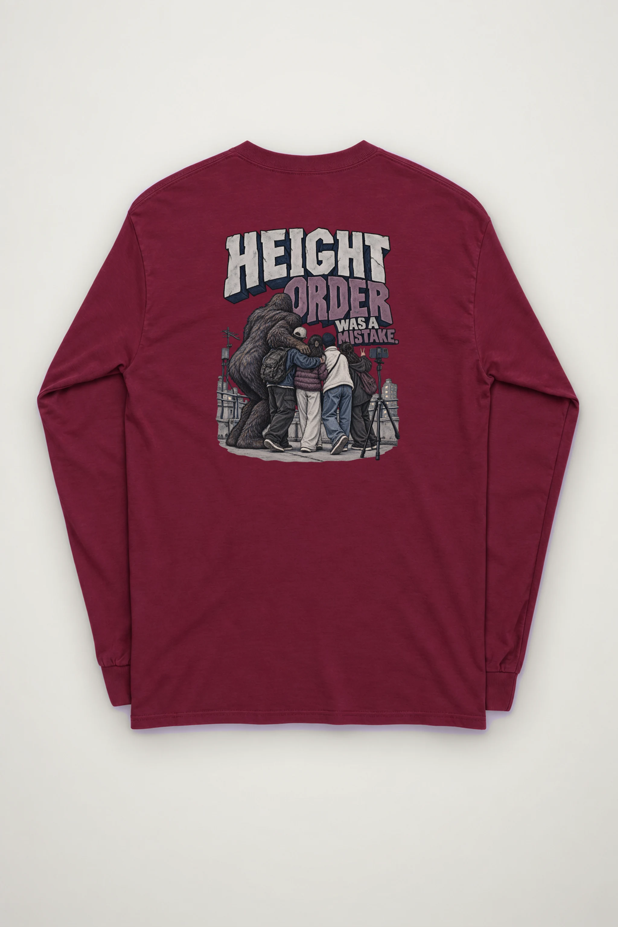 "Height Order Was a Mistake" Unisex Longsleeve T-shirt