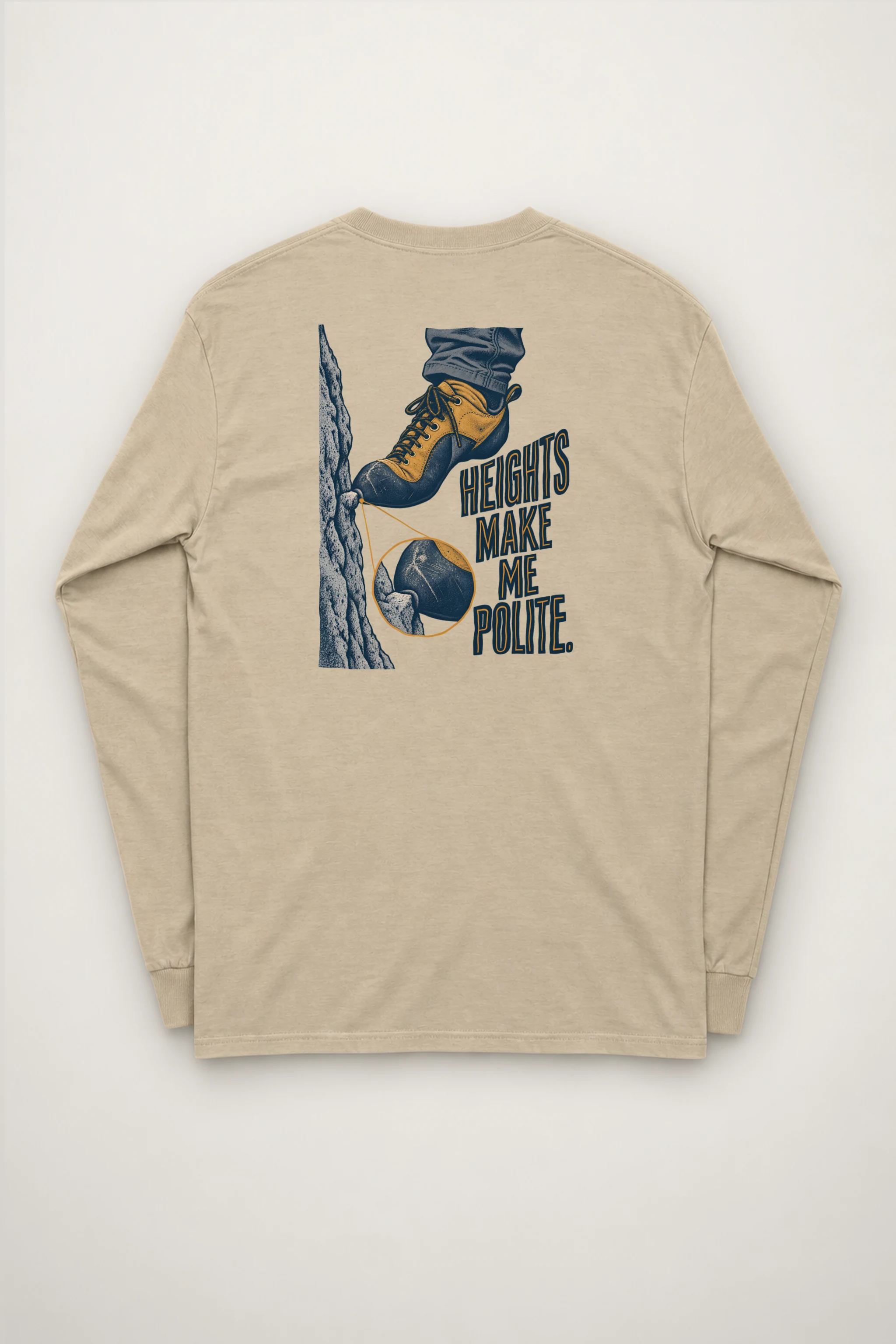 "Heights Make Me Polite" Unisex Longsleeve T-shirt