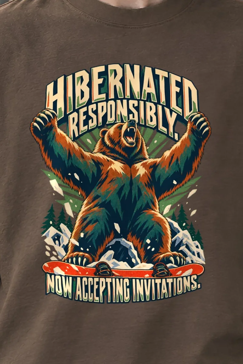 "Hibernated Responsibly" Unisex Oversized Heavyweight Crewneck T-Shirt - the graphic up close