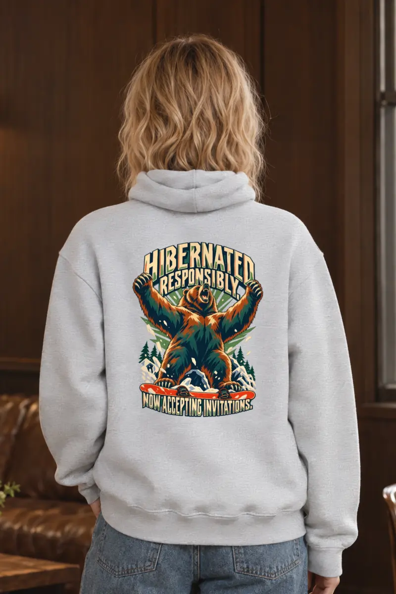 “Hibernated Responsibly” Unisex Pullover Hoodie