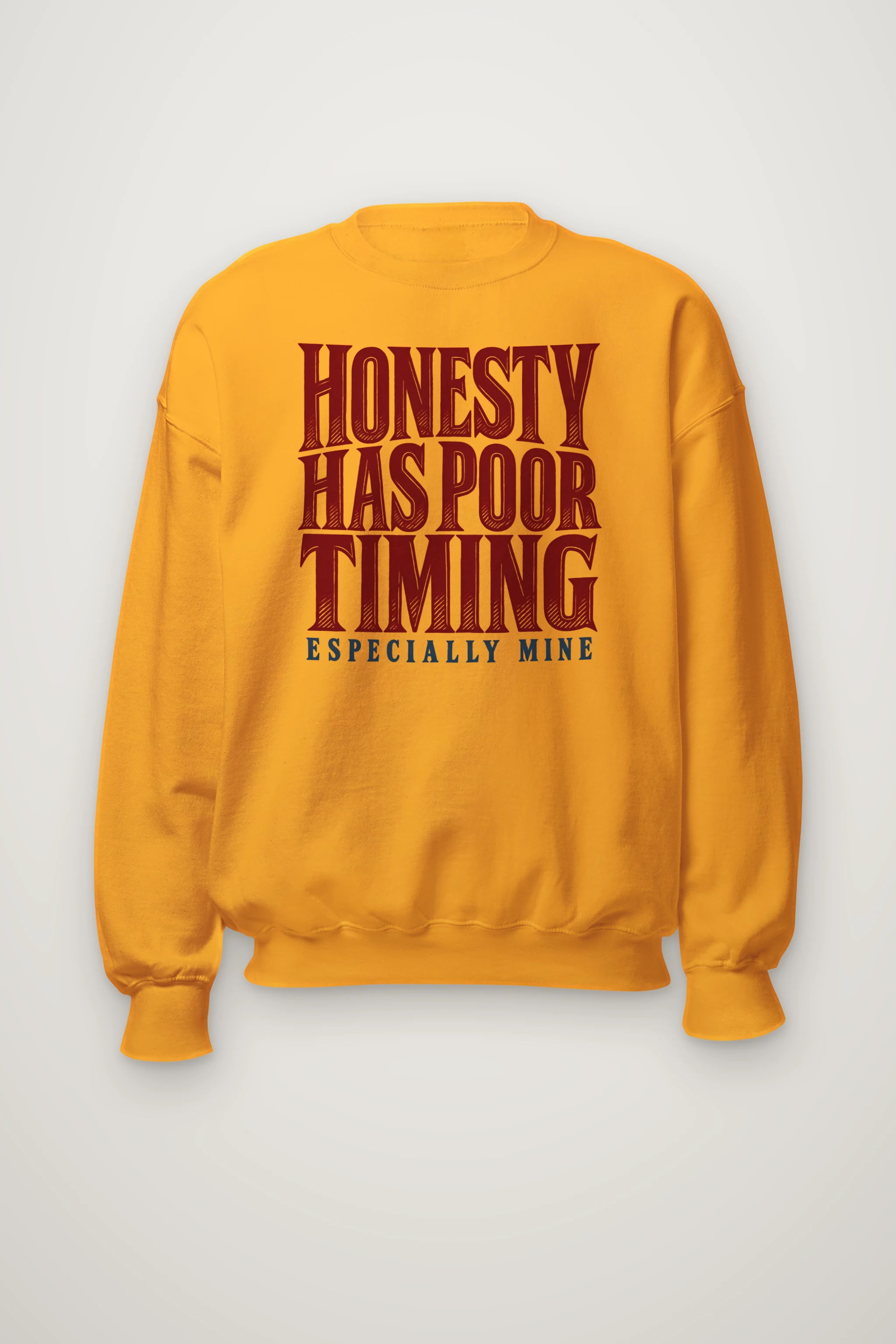 "Honesty Has Poor Timing" Heavy Blend Unisex Crewneck Sweatshirt