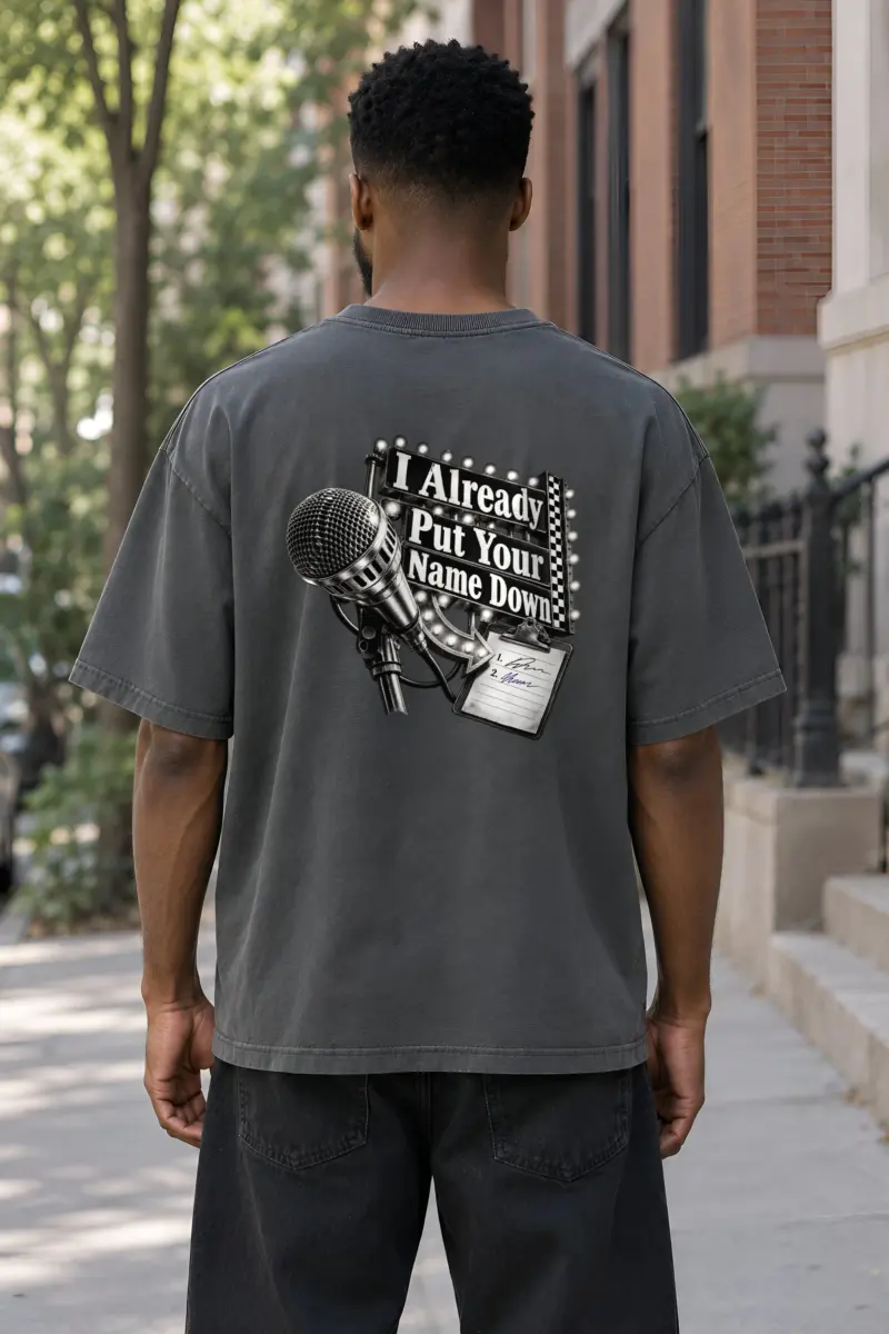"I Already Put Your Name Down" Unisex Oversized Heavyweight Crewneck T-Shirt