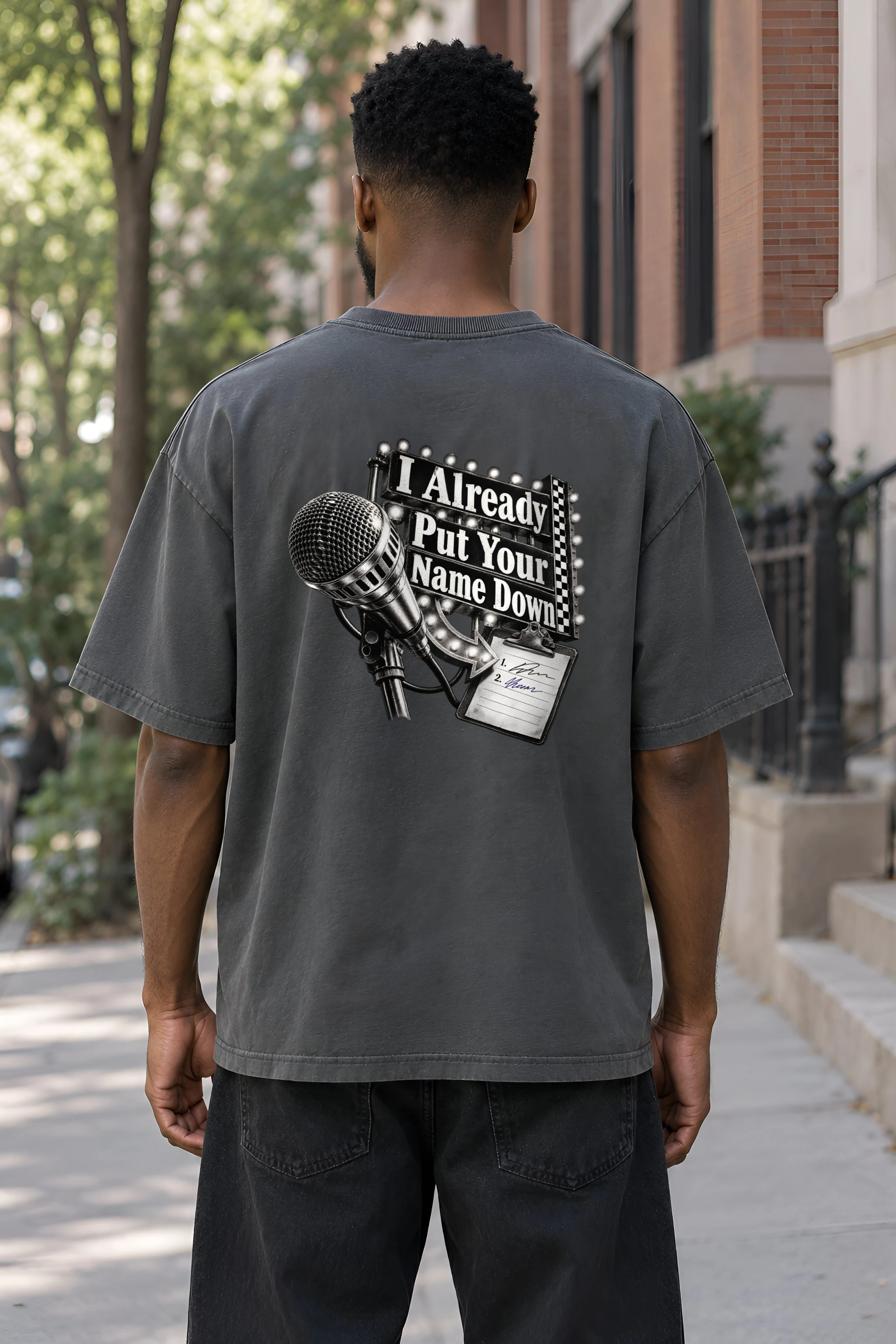 "I Already Put Your Name Down" Unisex Oversized Heavyweight Crewneck T-Shirt
