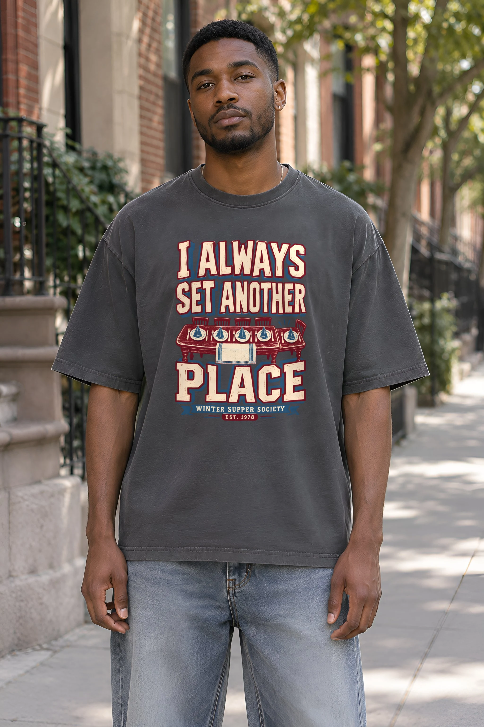 "I Always Set Another Place" Unisex Oversized Heavyweight Crewneck T-Shirt