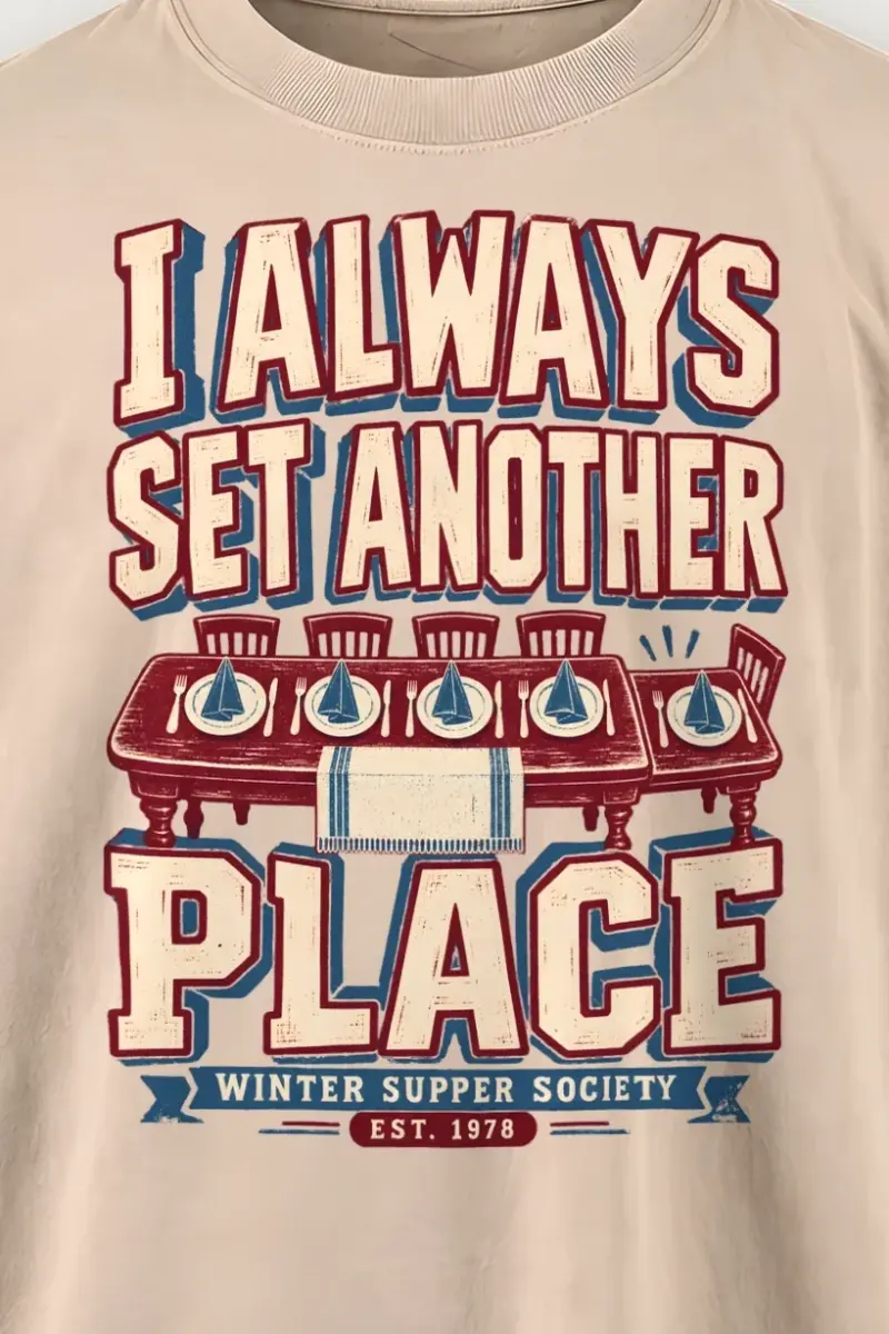 "I Always Set Another Place" Men’s Oversized Heavyweight Crewneck T-Shirt - the graphic up close