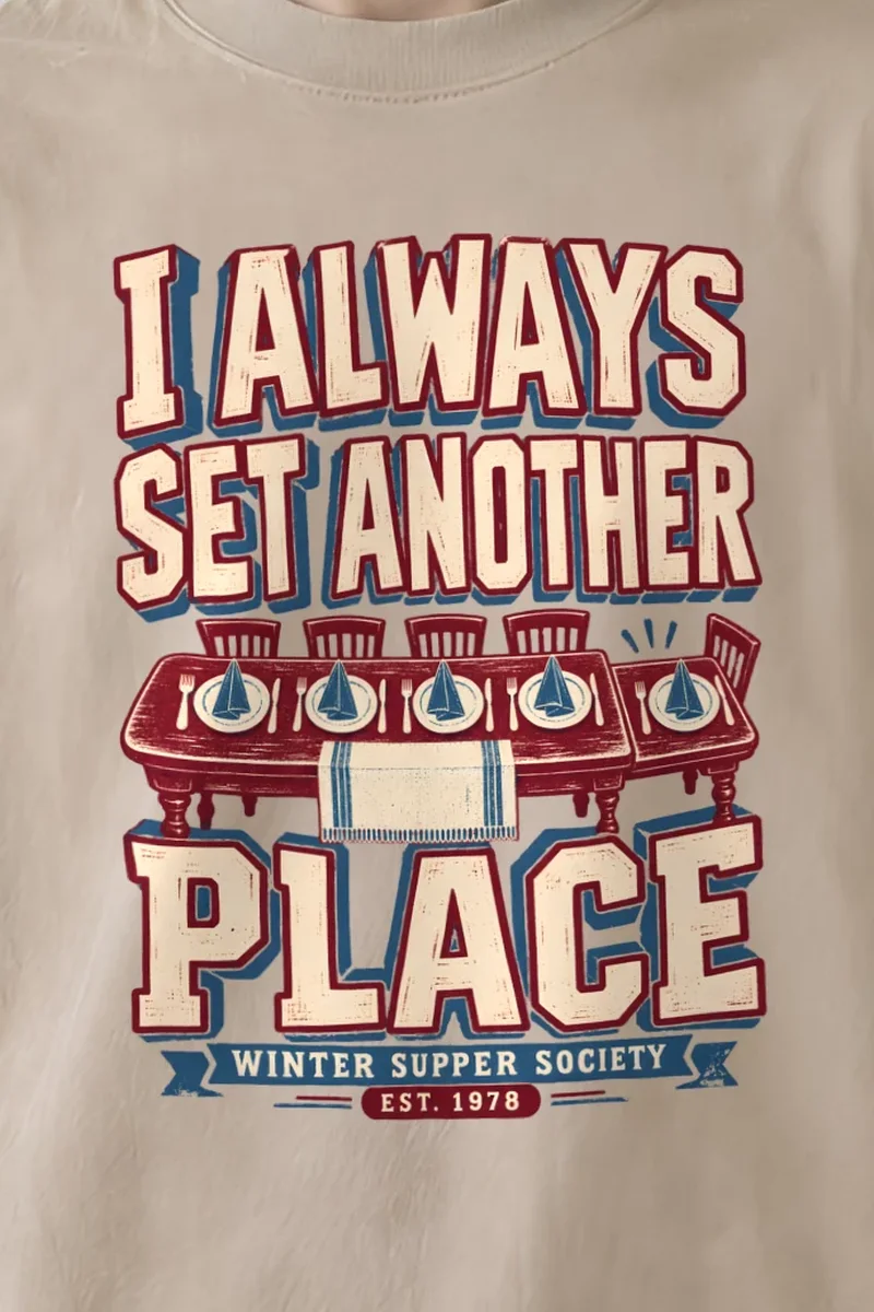 "I Always Set Another Place" Men’s Oversized Heavyweight Crewneck T-Shirt - the graphic up close
