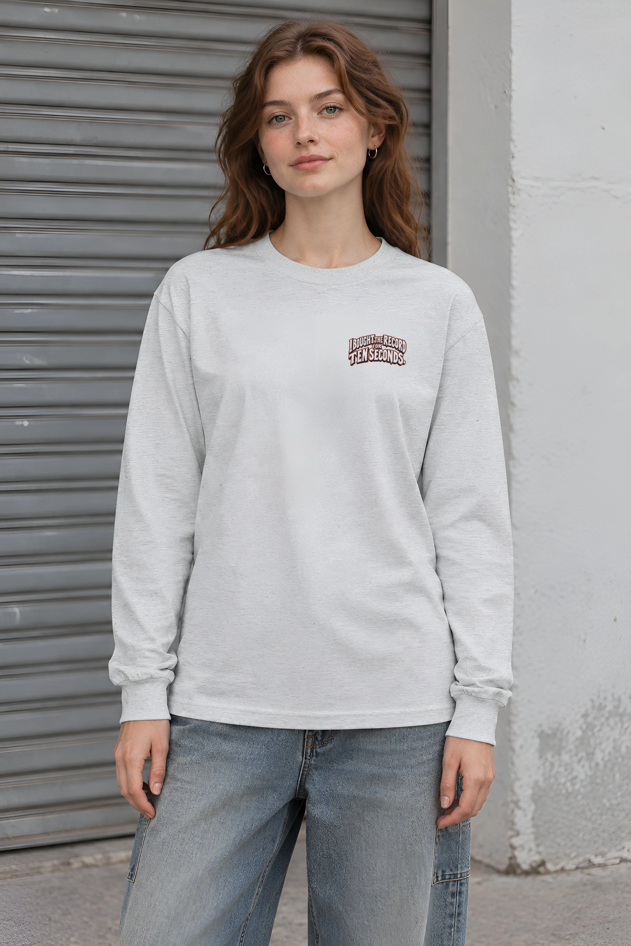 "I Bought The Record For Ten Seconds" Unisex Longsleeve T-shirt