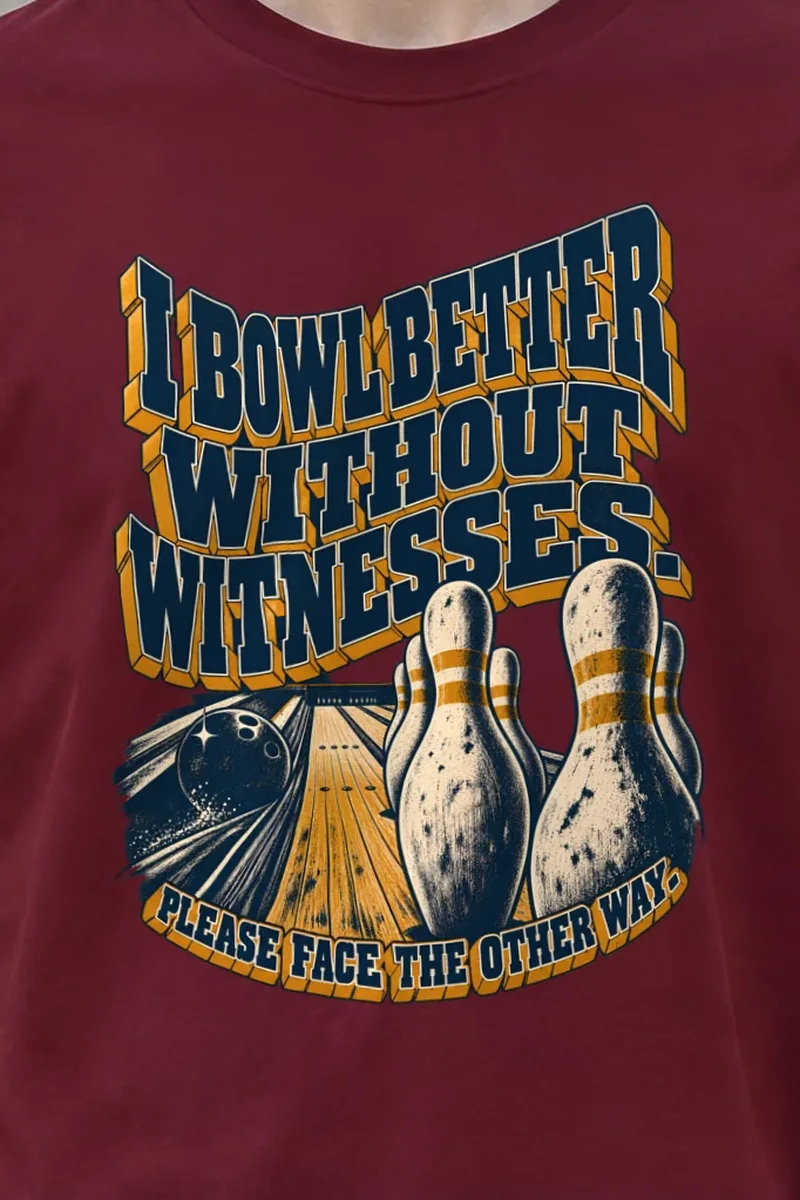 "I Bowl Better Without Witnesses" Heavyweight Unisex Crewneck T-shirt - the graphic up close