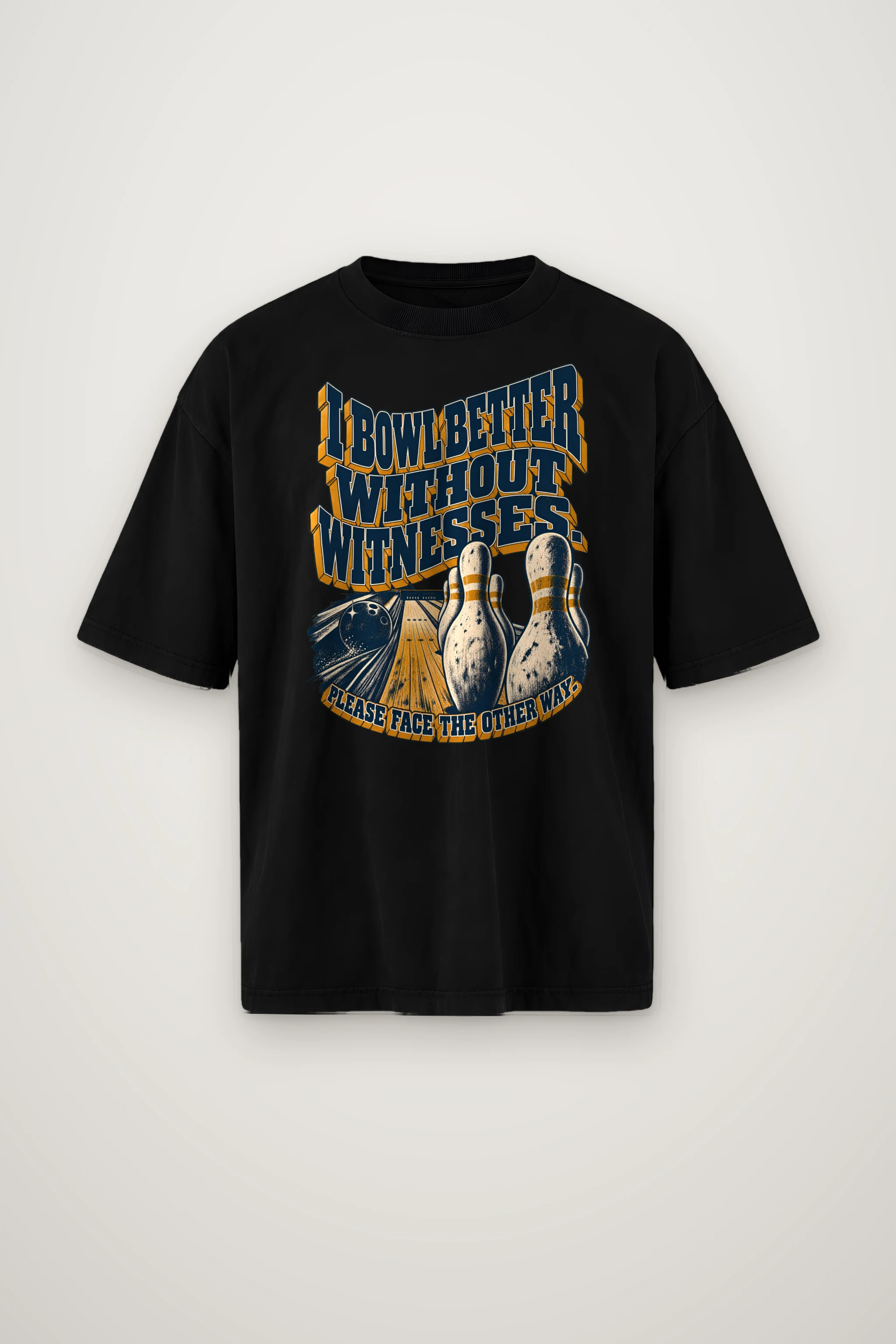 "I Bowl Better Without Witnesses" Men's Oversized Heavyweight Crewneck T-Shirt