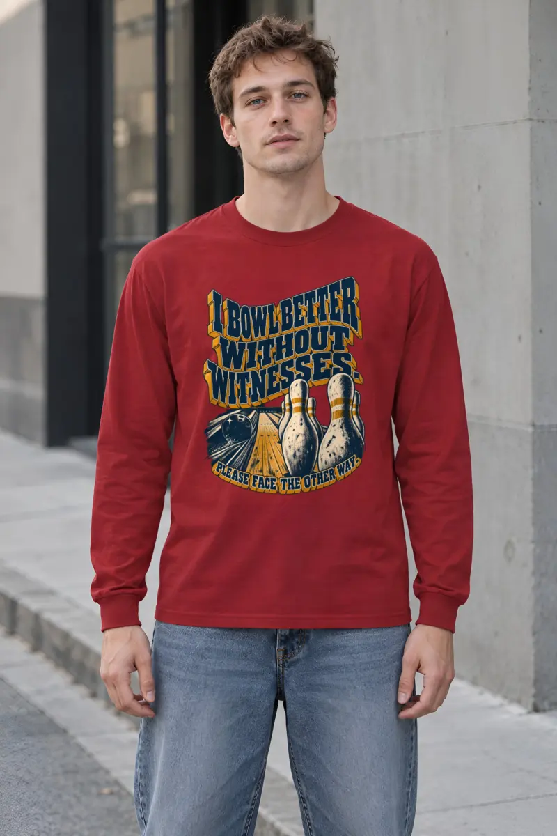 "I Bowl Better Without Witnesses" Unisex Longsleeve T-shirt