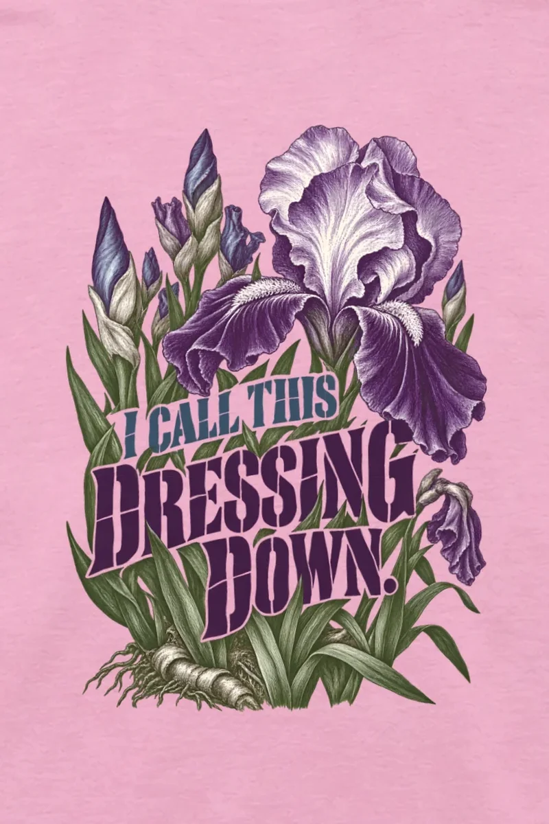 "I Call This Dressing Down" Unisex Longsleeve T-shirt - the graphic up close