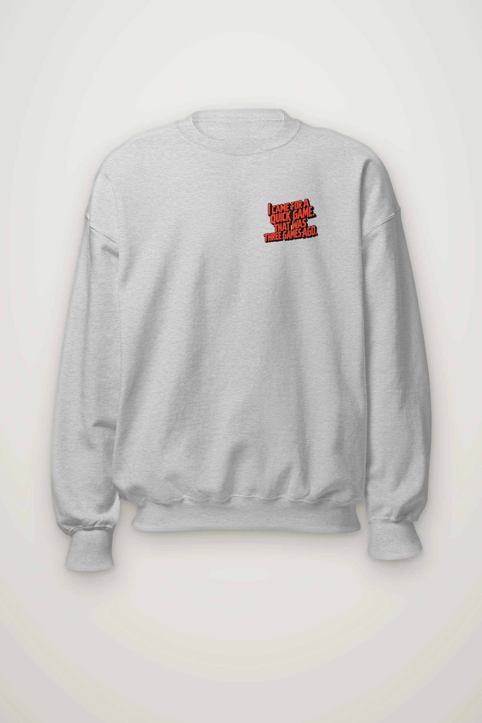 "I Came for a Quick Game" Heavy Blend Unisex Crewneck Sweatshirt