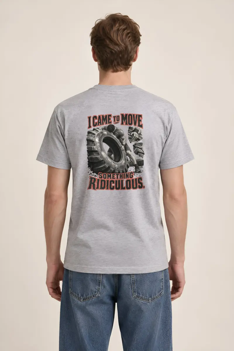 “I Came To Move Something Ridiculous” Heavyweight Unisex Crewneck T-shirt