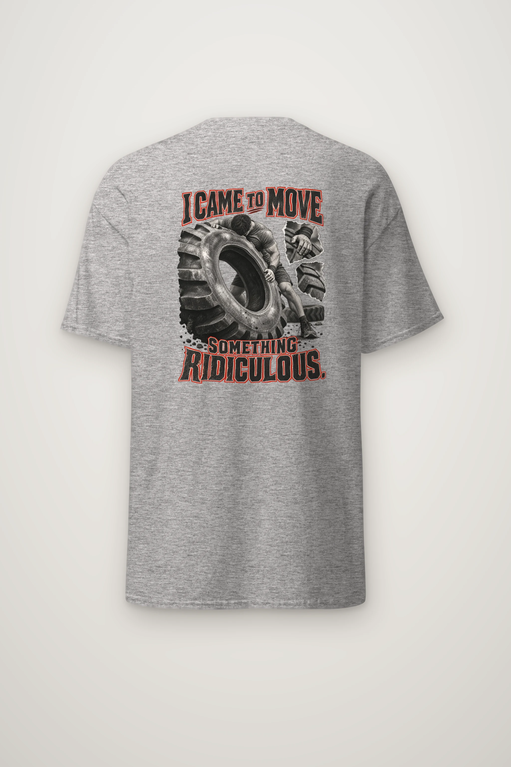 "I Came To Move Something Ridiculous" Heavyweight Unisex Crewneck T-shirt