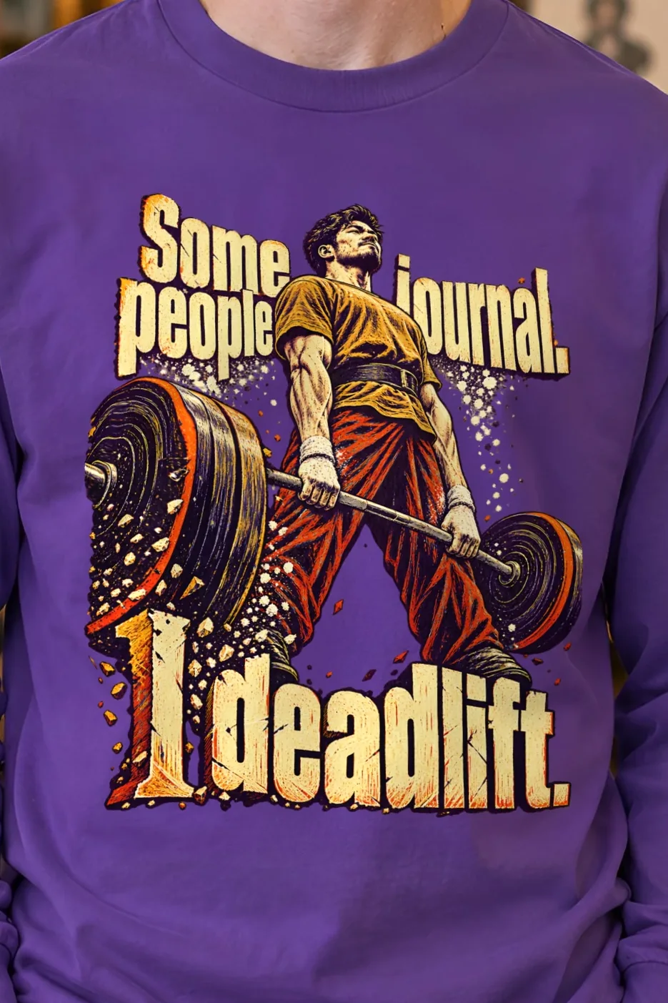 "I Deadlift" Unisex Longsleeve T-shirt - the graphic up close