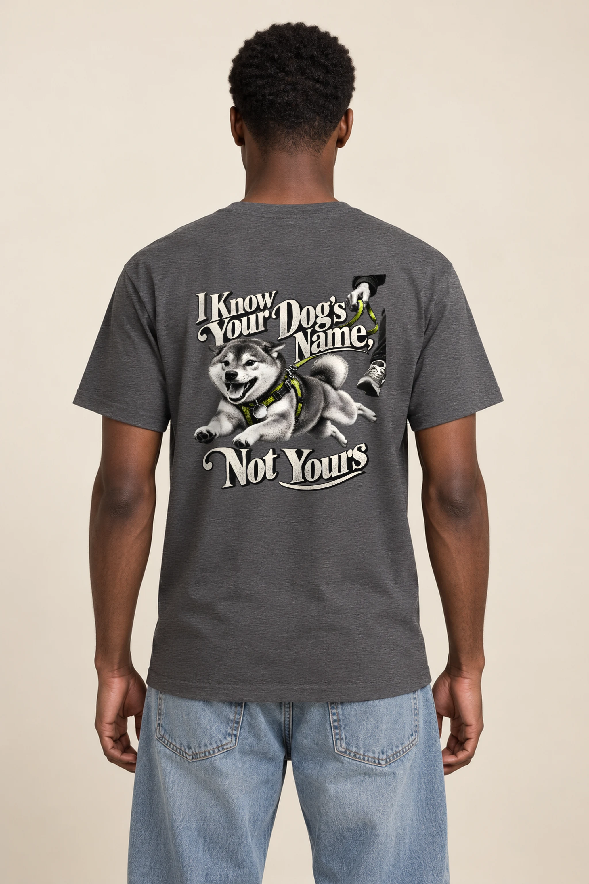 "I Know Your Dog's Name, Not Yours" Heavyweight Unisex Crewneck T-shirt
