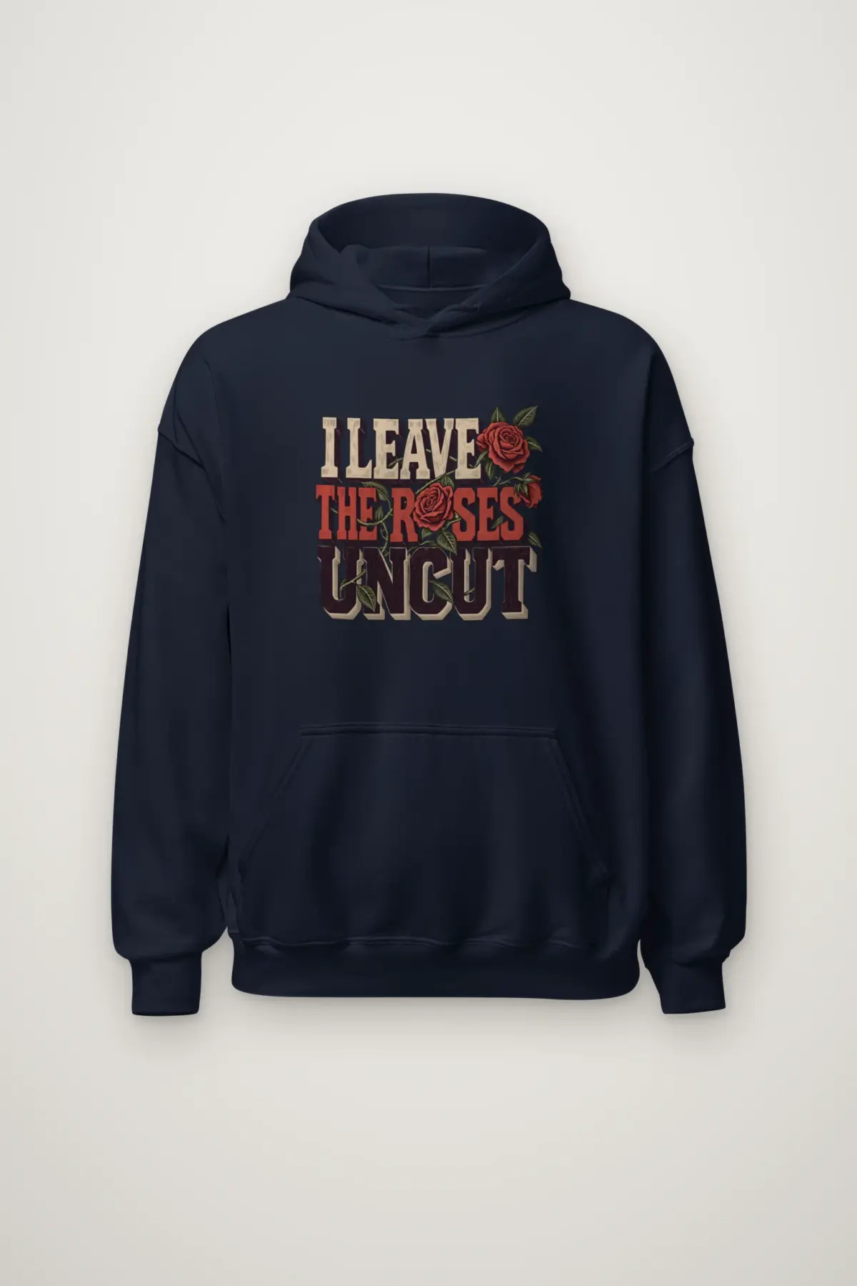 "I Leave the Roses Uncut" Heavy Blend Unisex Pullover Hoodie