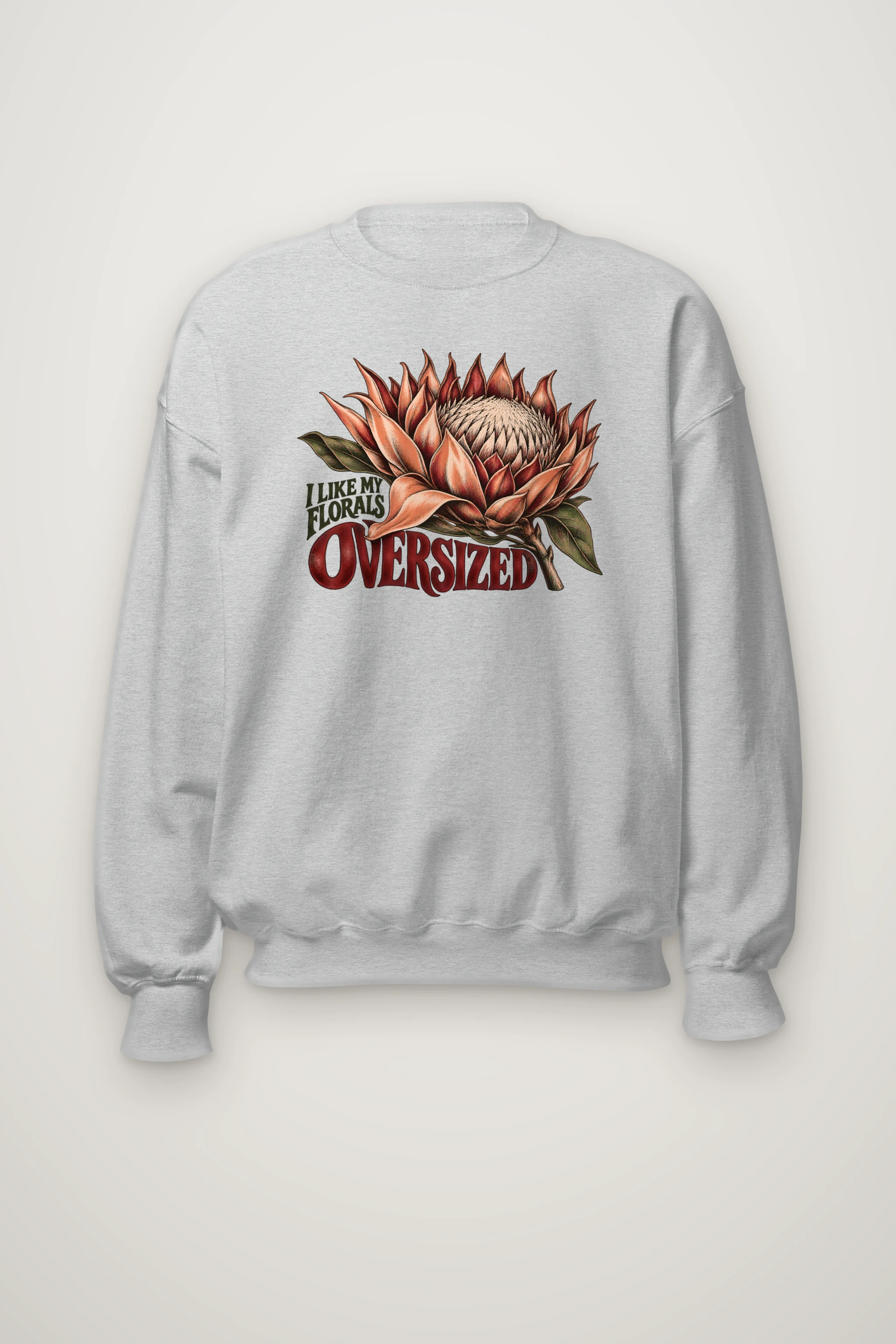 "I Like My Florals Oversized" Heavy Blend Unisex Crewneck Sweatshirt