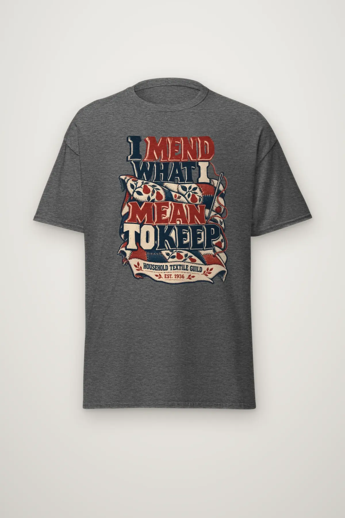 "I Mend What I Mean to Keep" Heavyweight Unisex Crewneck T-shirt