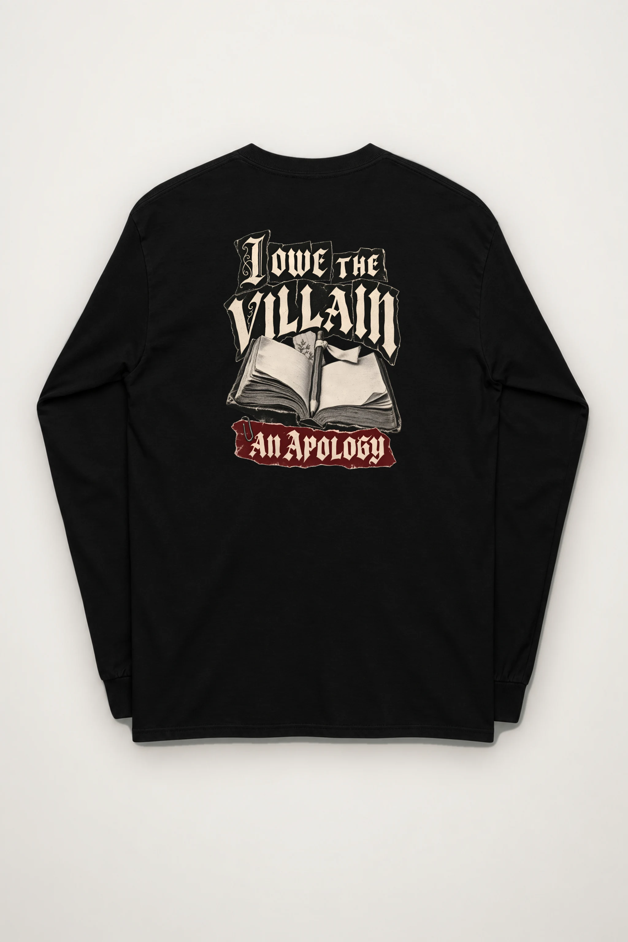 "I Owe The Villain An Apology" Unisex Longsleeve T-shirt