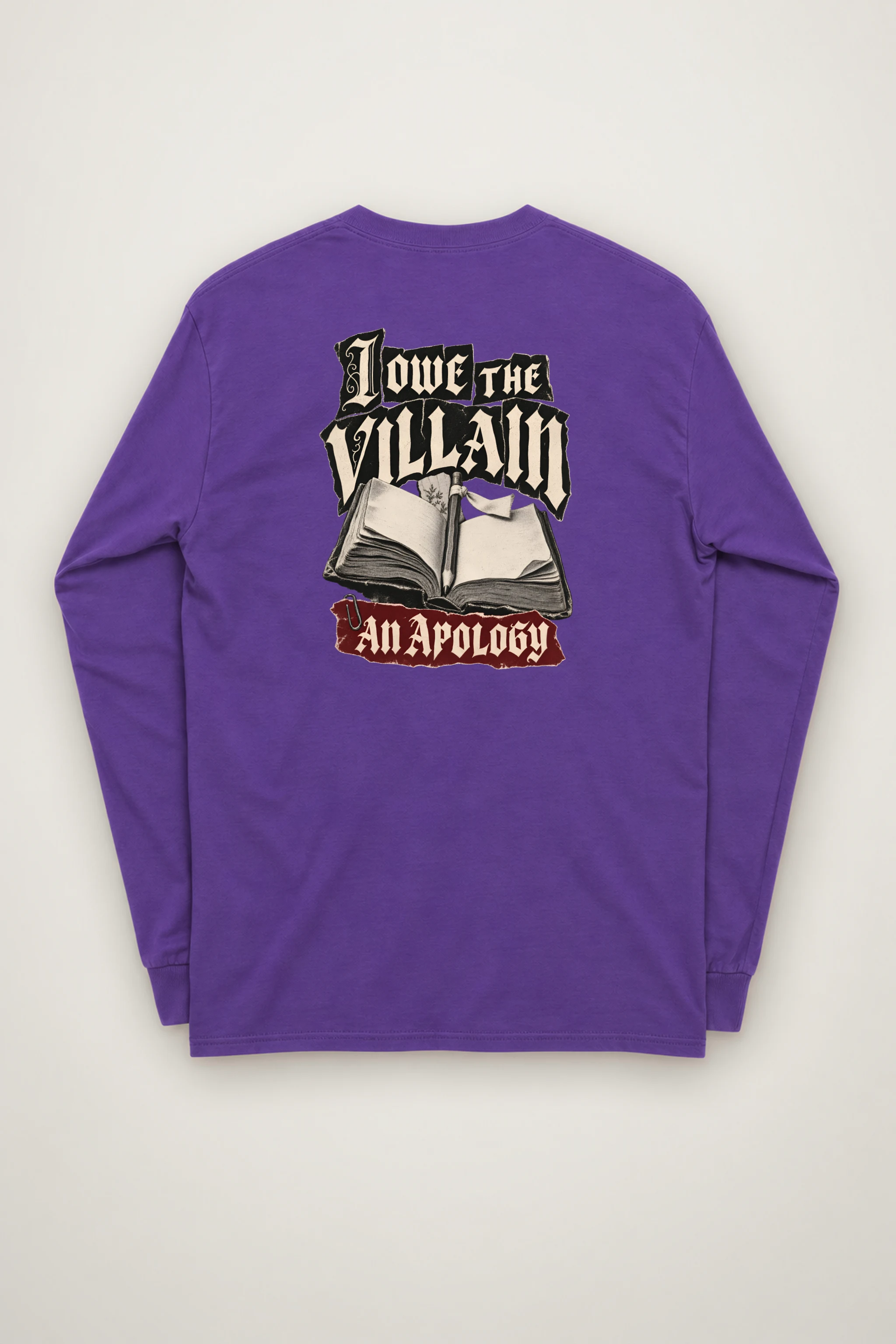 "I Owe The Villain An Apology" Unisex Longsleeve T-shirt