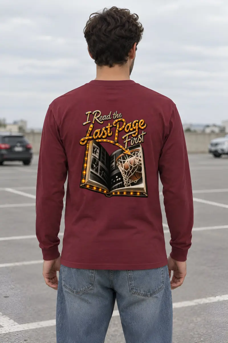 “I Read the Last Page First” Unisex Longsleeve T-shirt