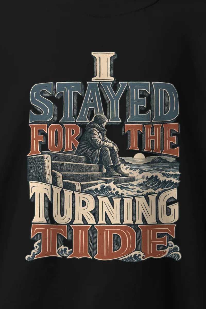 "I Stayed for the Turning Tide" Heavy Blend Unisex Crewneck Sweatshirt - the graphic up close