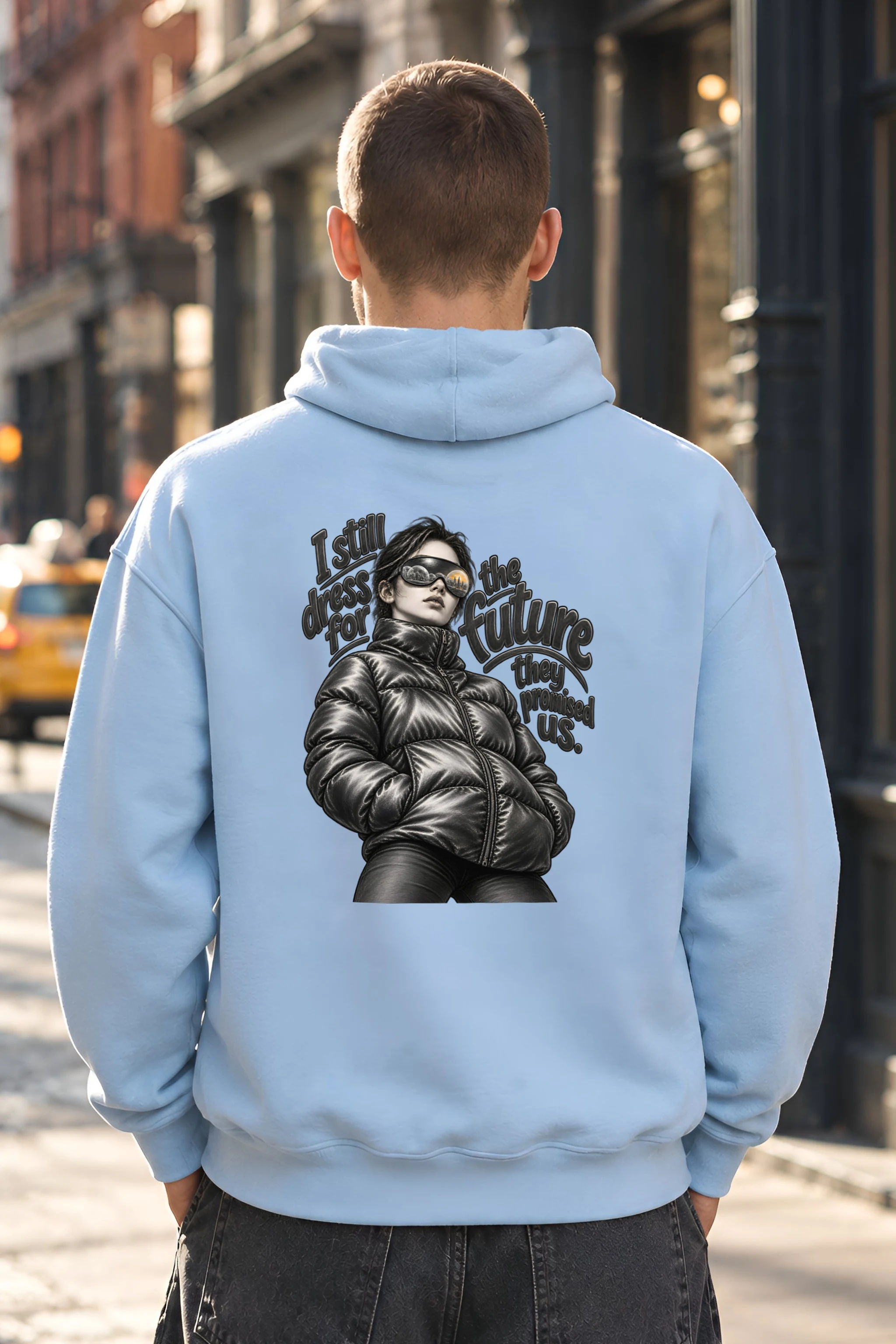 "I Still Dress For The Future" Unisex Pullover Hoodie